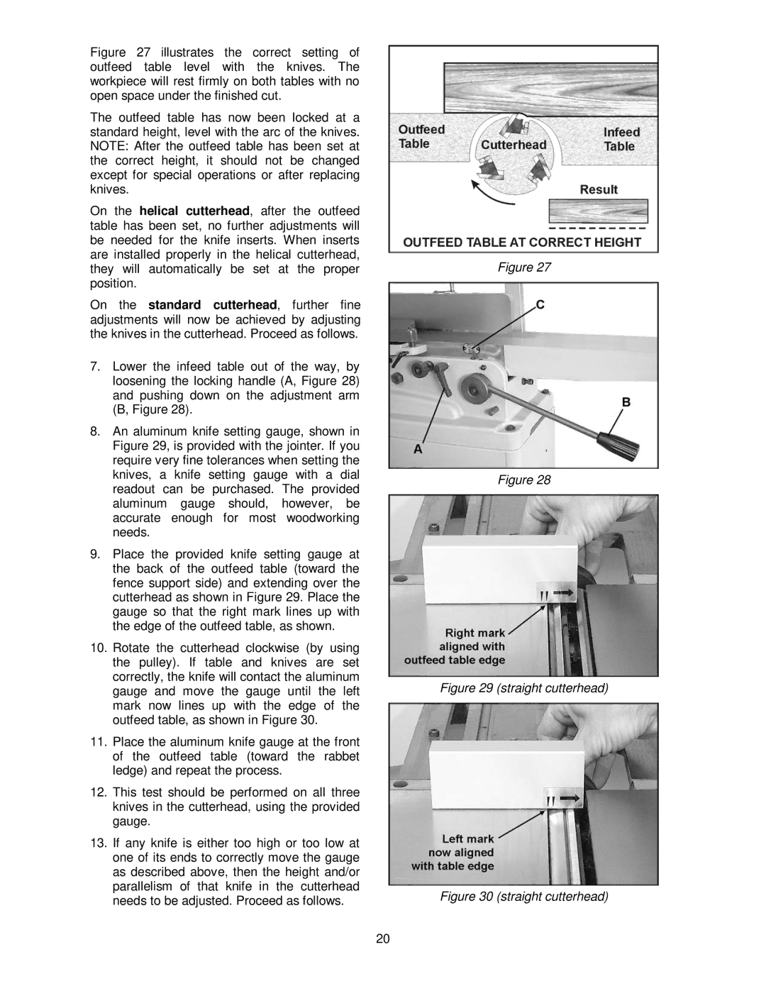 Powermatic PJ-882HH operating instructions Straight cutterhead 