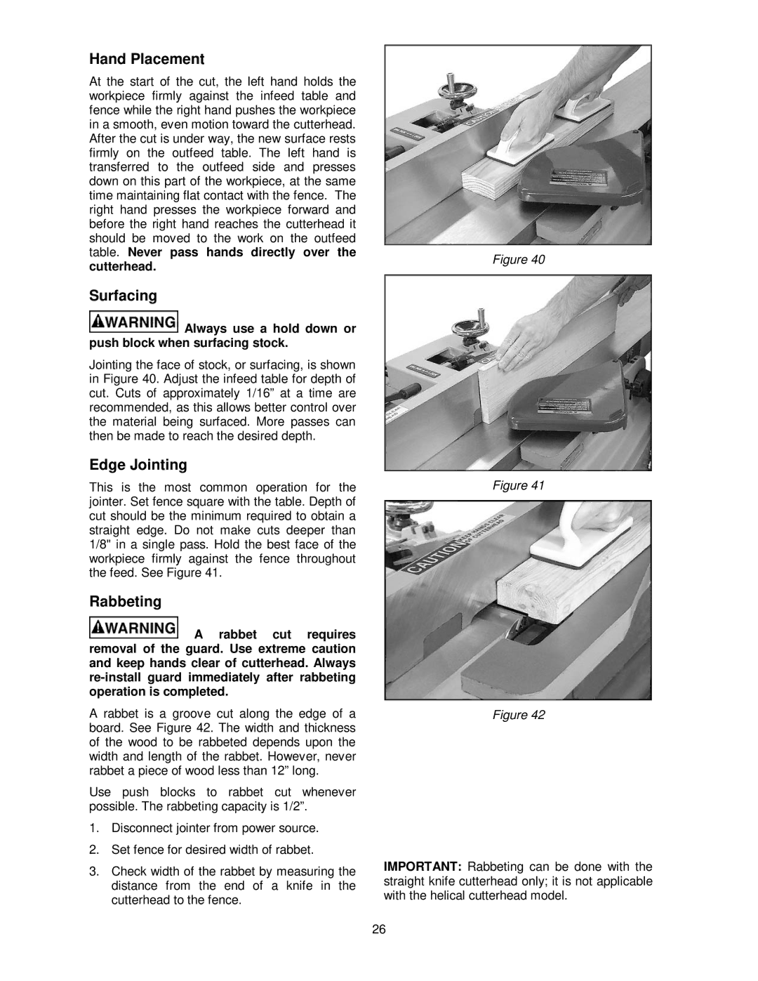 Powermatic PJ-882HH operating instructions Hand Placement, Surfacing, Edge Jointing, Rabbeting 