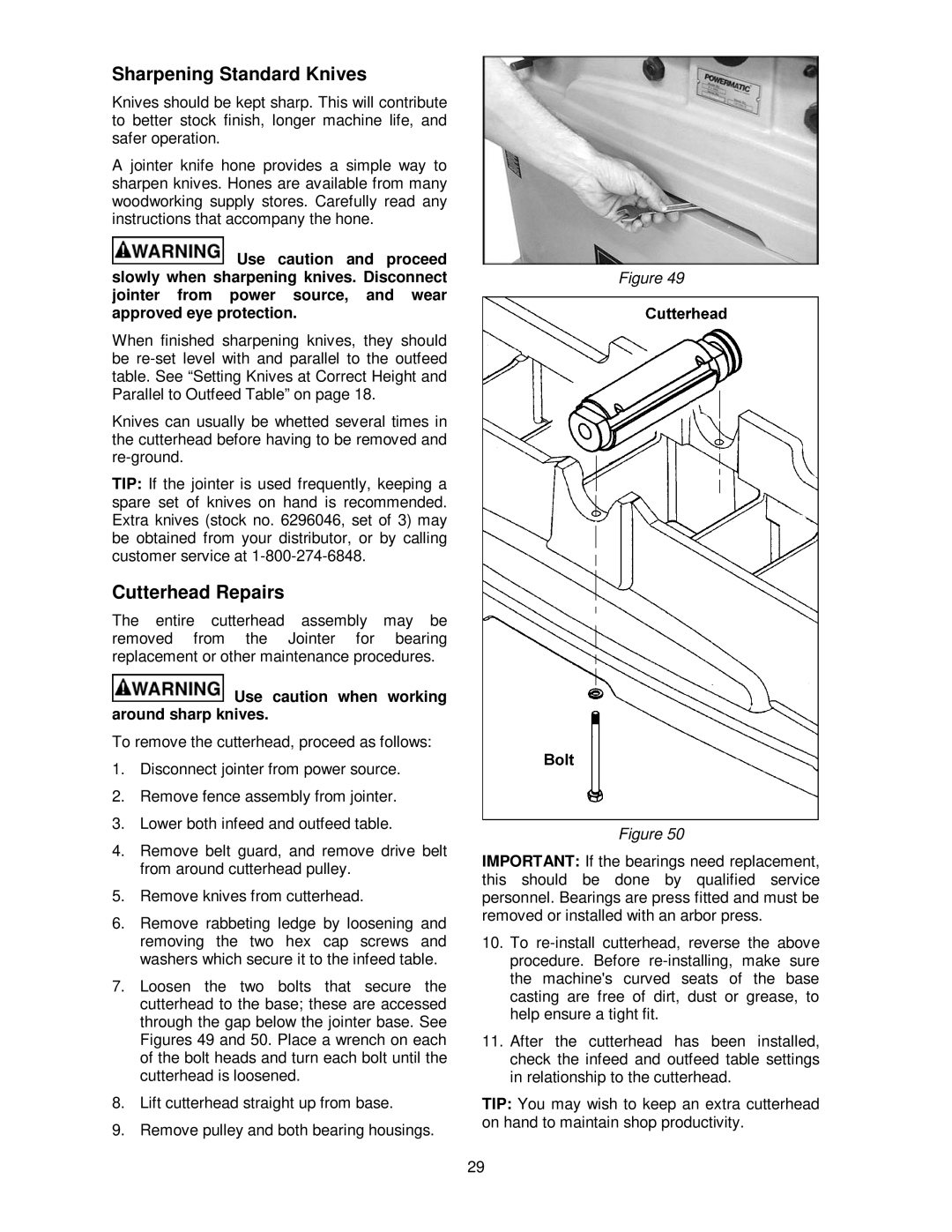 Powermatic PJ-882HH Sharpening Standard Knives, Cutterhead Repairs, Use caution when working around sharp knives 