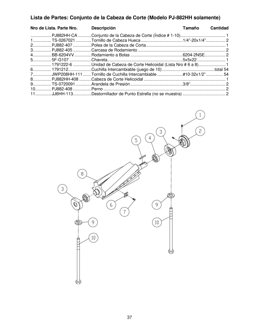 Powermatic PJ-882HH operating instructions TS-0267021 Tornillo de Cabeza Hueca 20x1/4 PJ882-407 