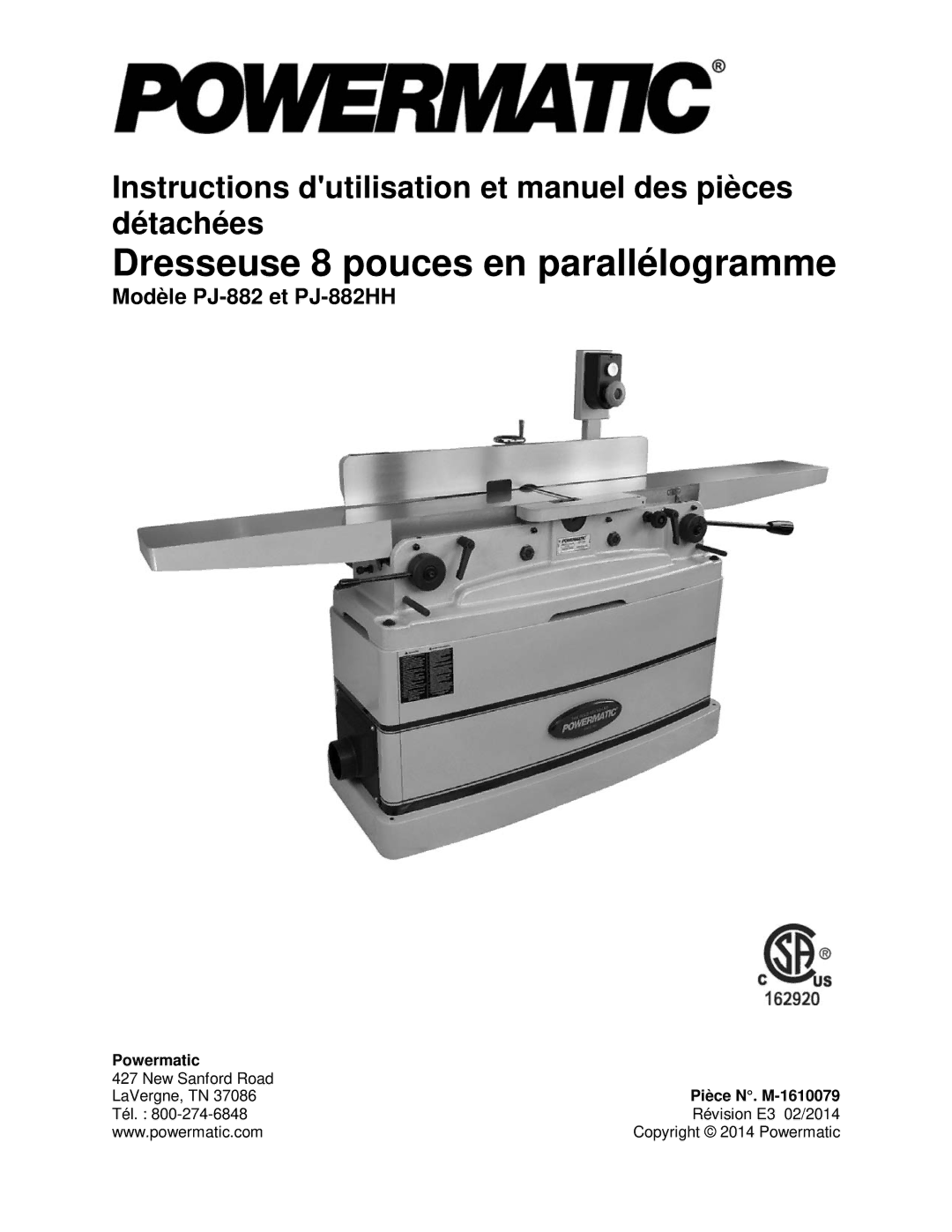 Powermatic PJ-882HH operating instructions Dresseuse 8 pouces en parallélogramme, Pièce N. M-1610079 