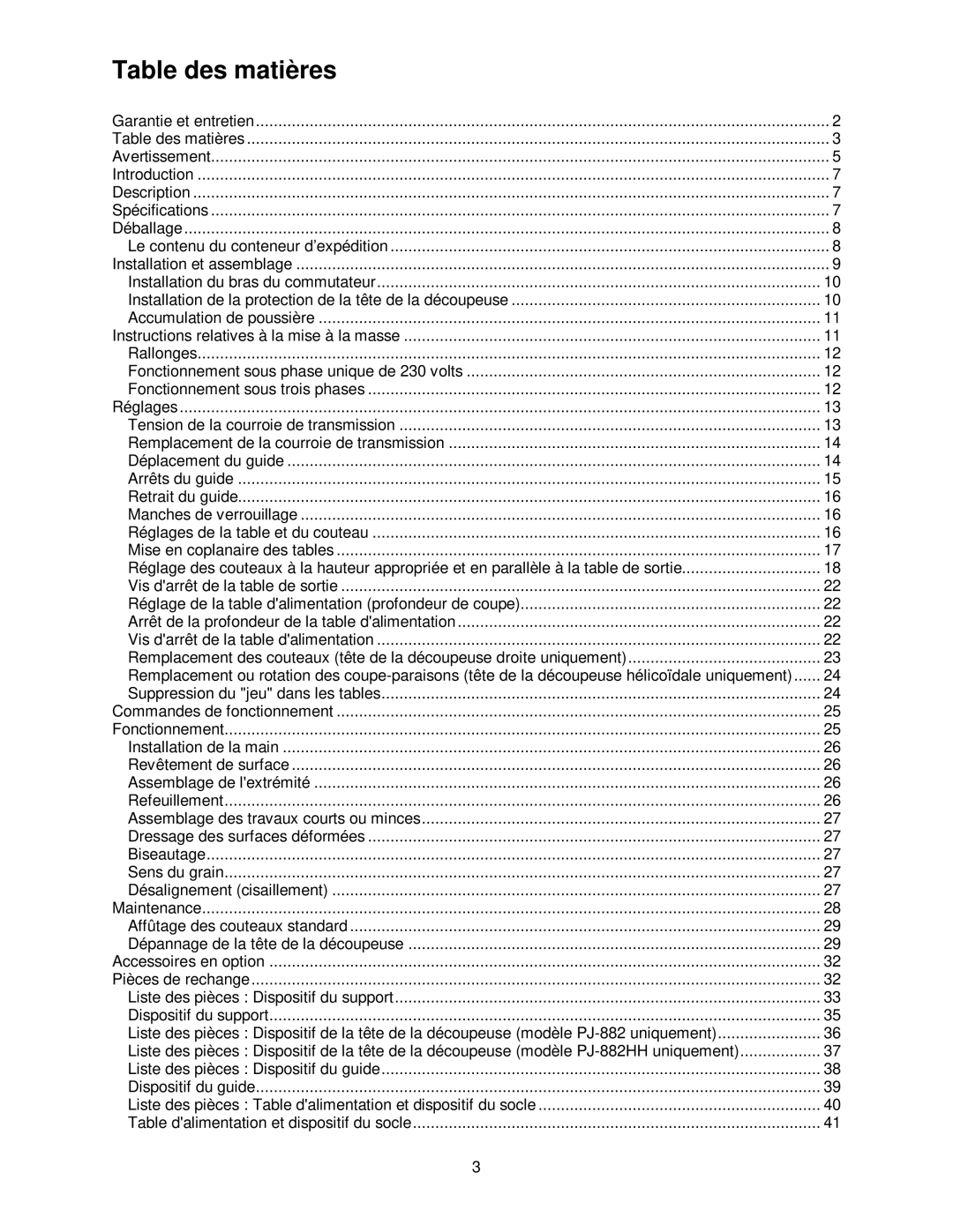 Powermatic PJ-882HH operating instructions Table des matières 