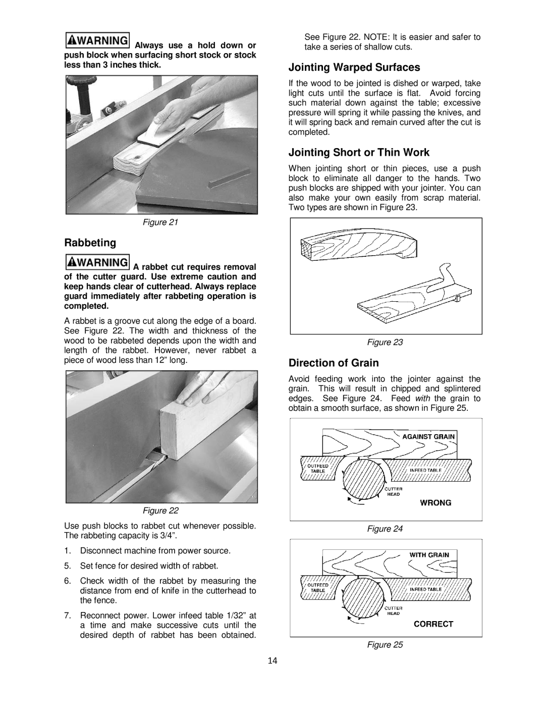 Powermatic PJ1696 Rabbeting, Jointing Warped Surfaces, Jointing Short or Thin Work, Direction of Grain 