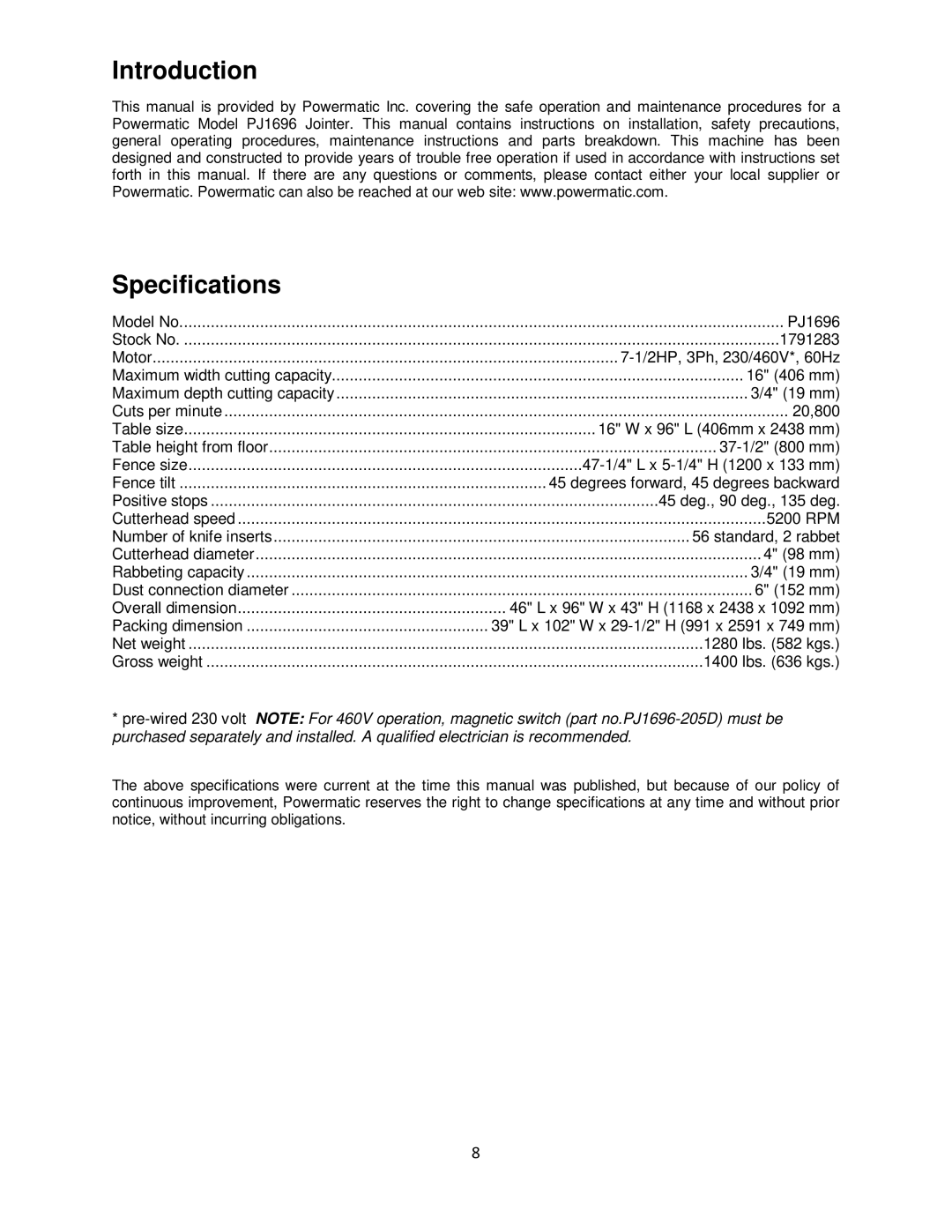 Powermatic PJ1696 operating instructions Introduction Specifications 