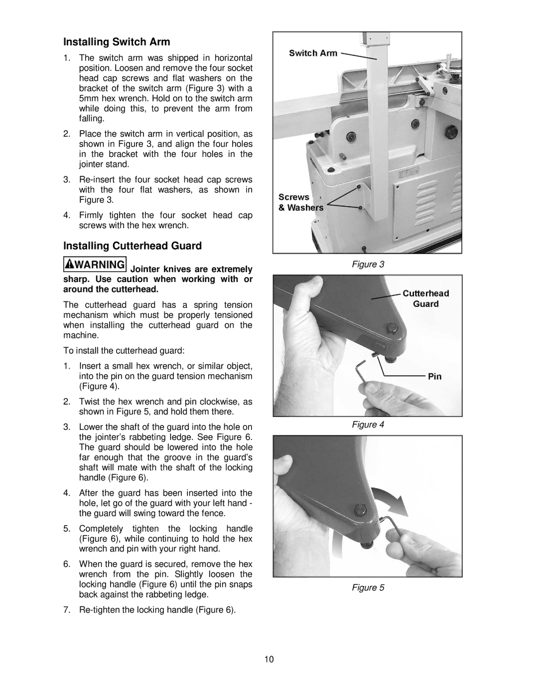 Powermatic PJ882 operating instructions Installing Switch Arm, Installing Cutterhead Guard 