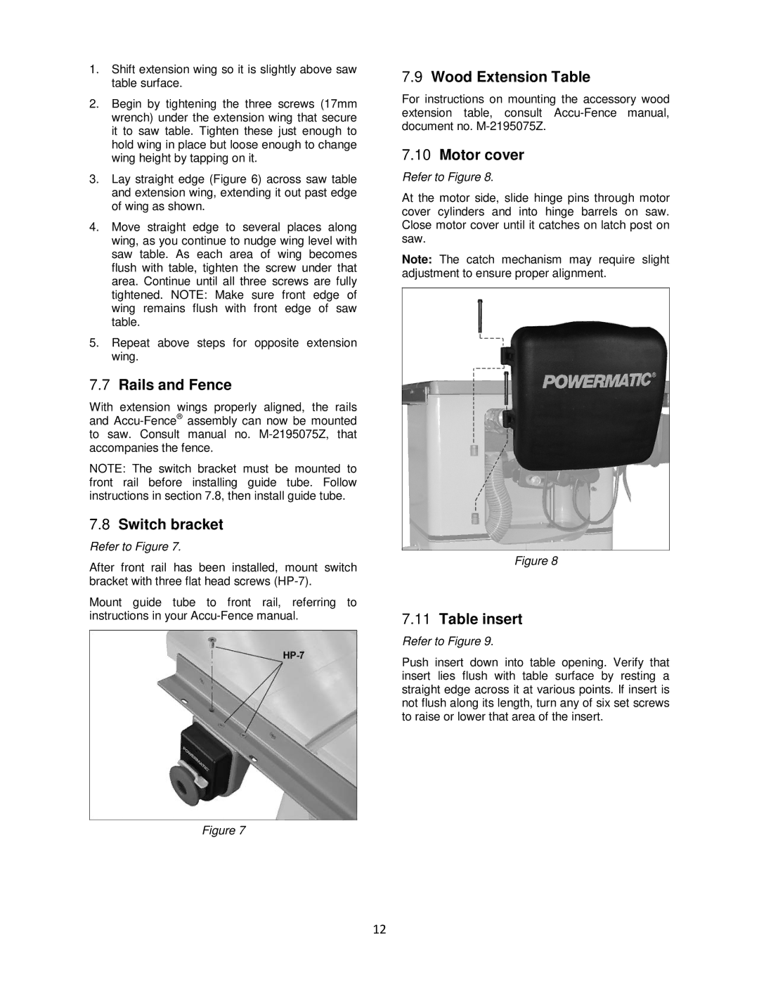 Powermatic pm1000 operating instructions Rails and Fence, Switch bracket, Wood Extension Table, Motor cover, Table insert 