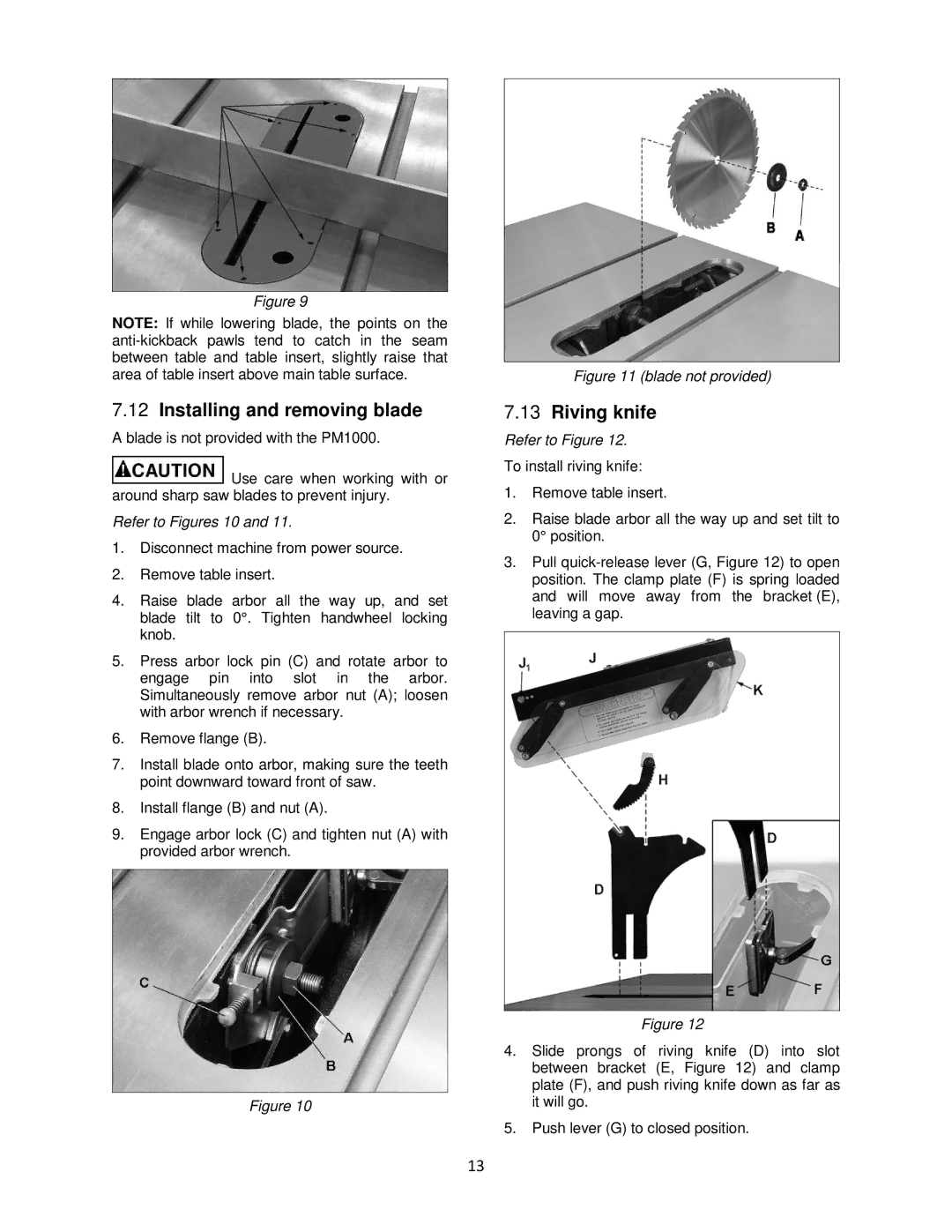 Powermatic pm1000 operating instructions Installing and removing blade, Riving knife 