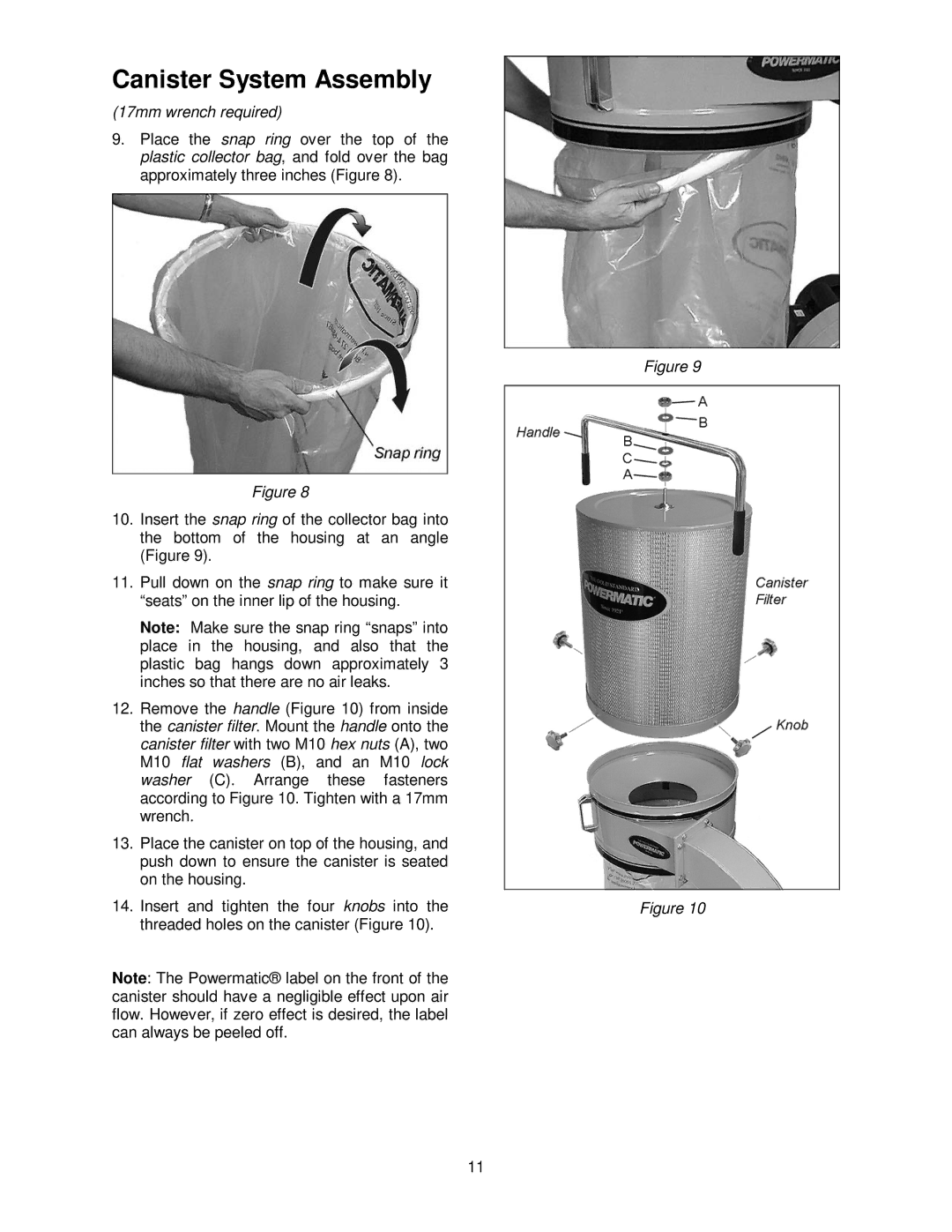 Powermatic PM1300TX manual Canister System Assembly, 17mm wrench required 