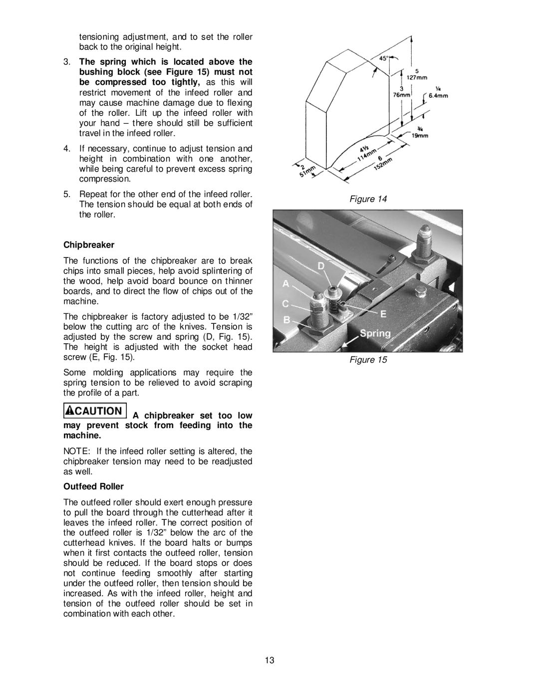 Powermatic PM15 operating instructions Chipbreaker 