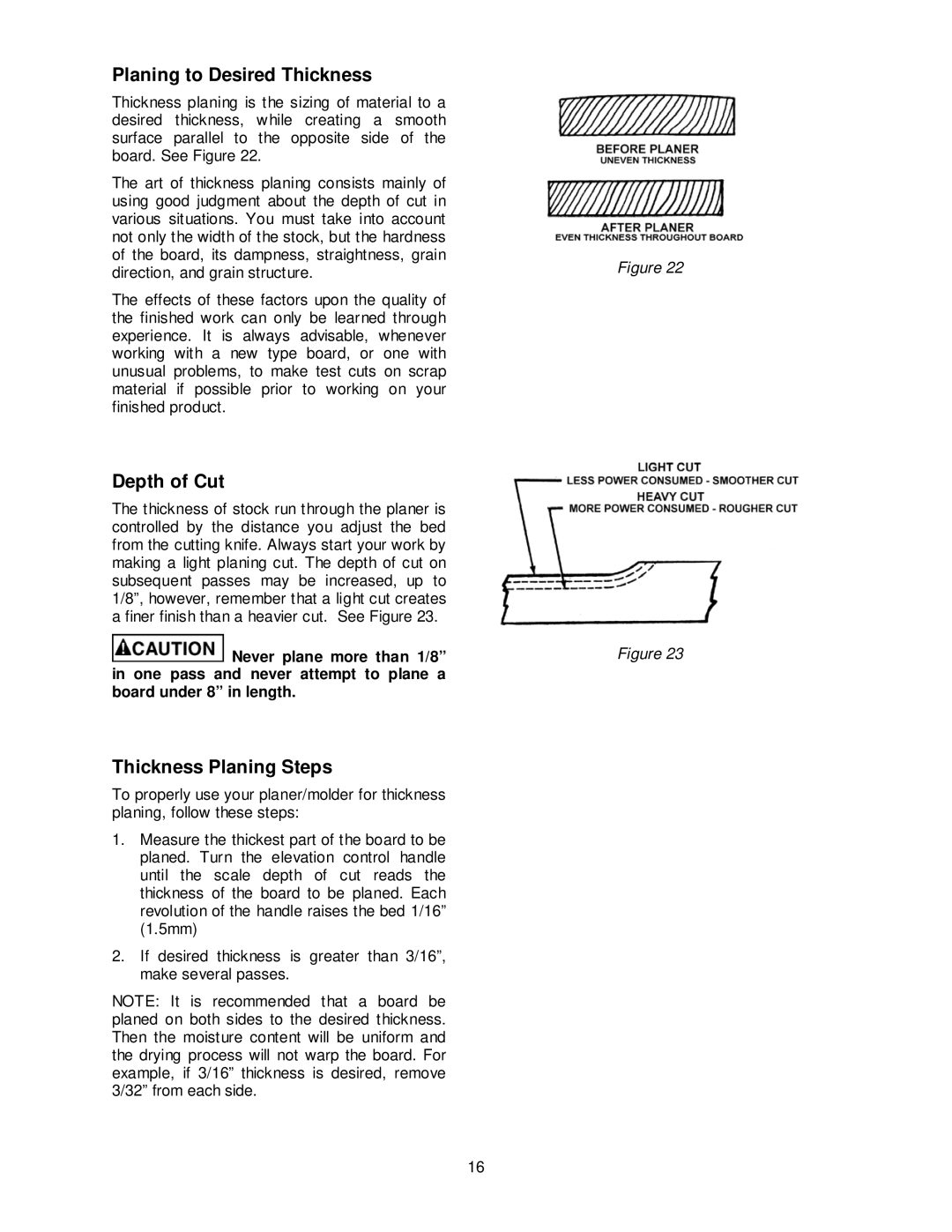 Powermatic PM15 operating instructions Planing to Desired Thickness, Thickness Planing Steps 