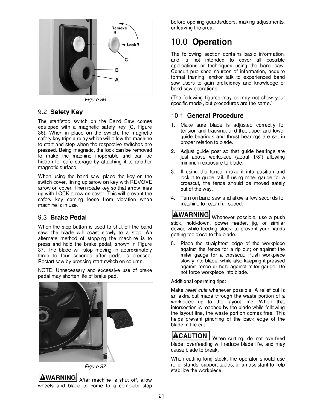 Powermatic PM1500 operating instructions Operation, Safety Key, Brake Pedal, General Procedure 