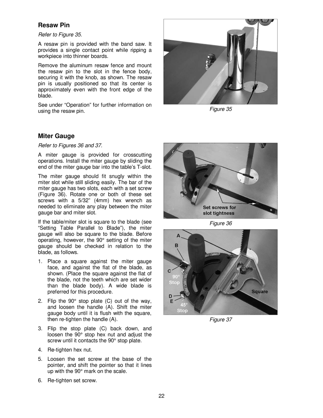 Powermatic PM1800 operating instructions Resaw Pin, Miter Gauge, Refer to Figures 36 