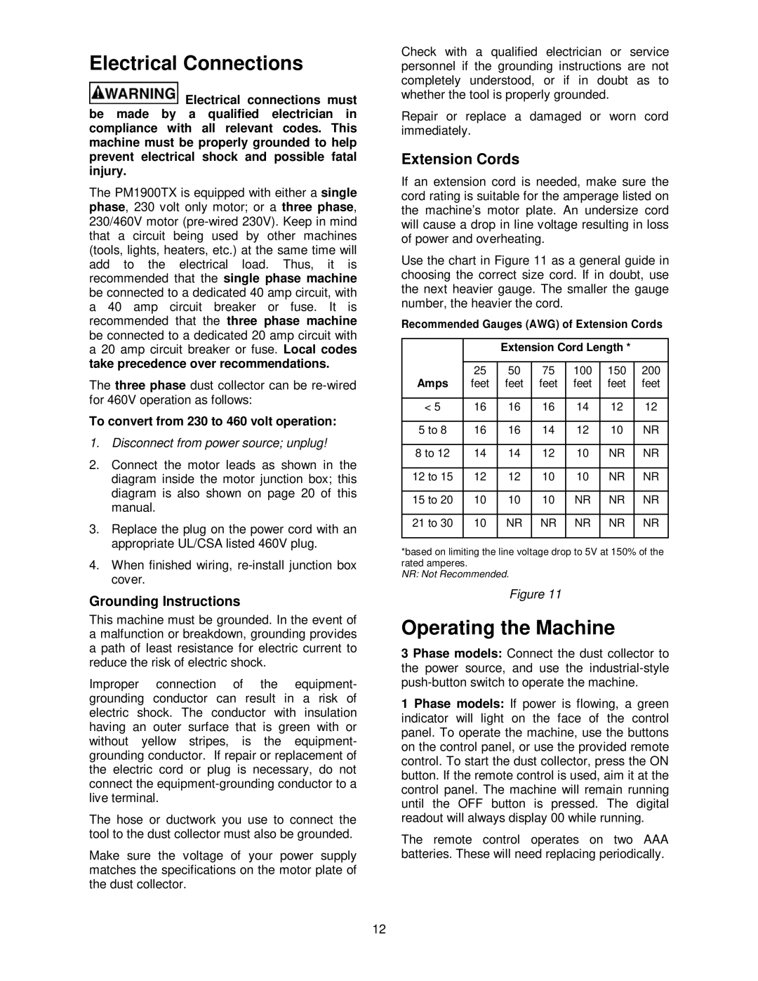 Powermatic PM1900TX Electrical Connections, Operating the Machine, Extension Cords, Disconnect from power source unplug 