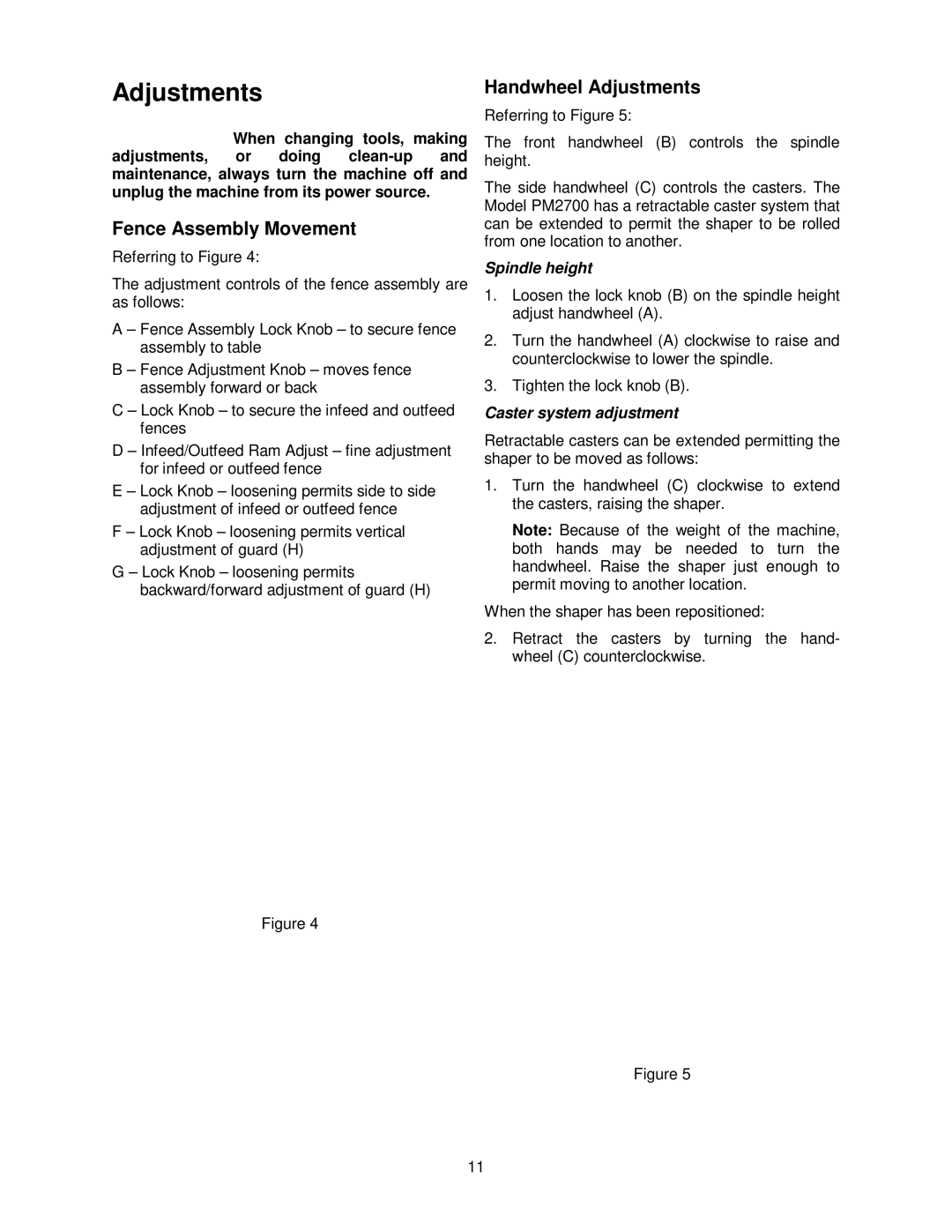 Powermatic PM2700 operating instructions Fence Assembly Movement, Handwheel Adjustments 