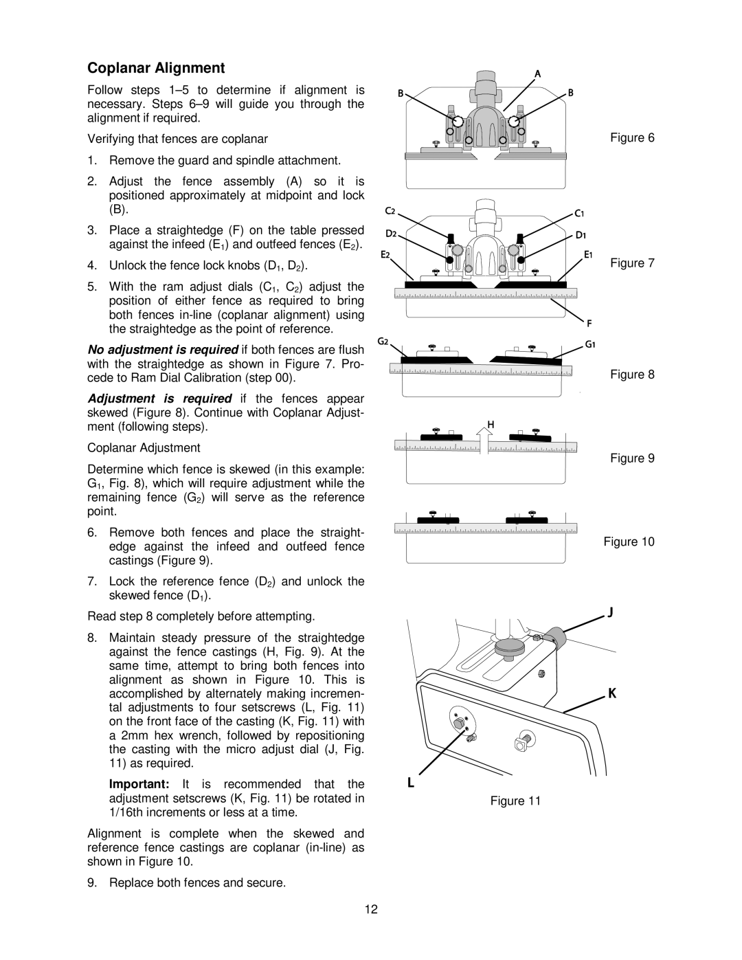 Powermatic PM2700 operating instructions Coplanar Alignment, Verifying that fences are coplanar, Coplanar Adjustment 