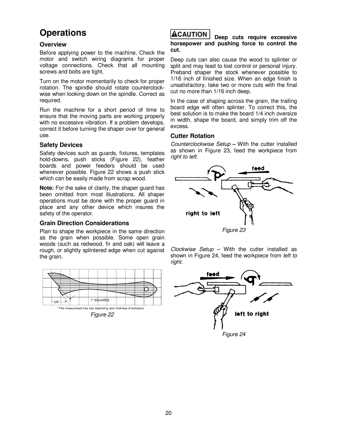 Powermatic PM2700 Operations, Overview, Safety Devices, Grain Direction Considerations, Cutter Rotation 