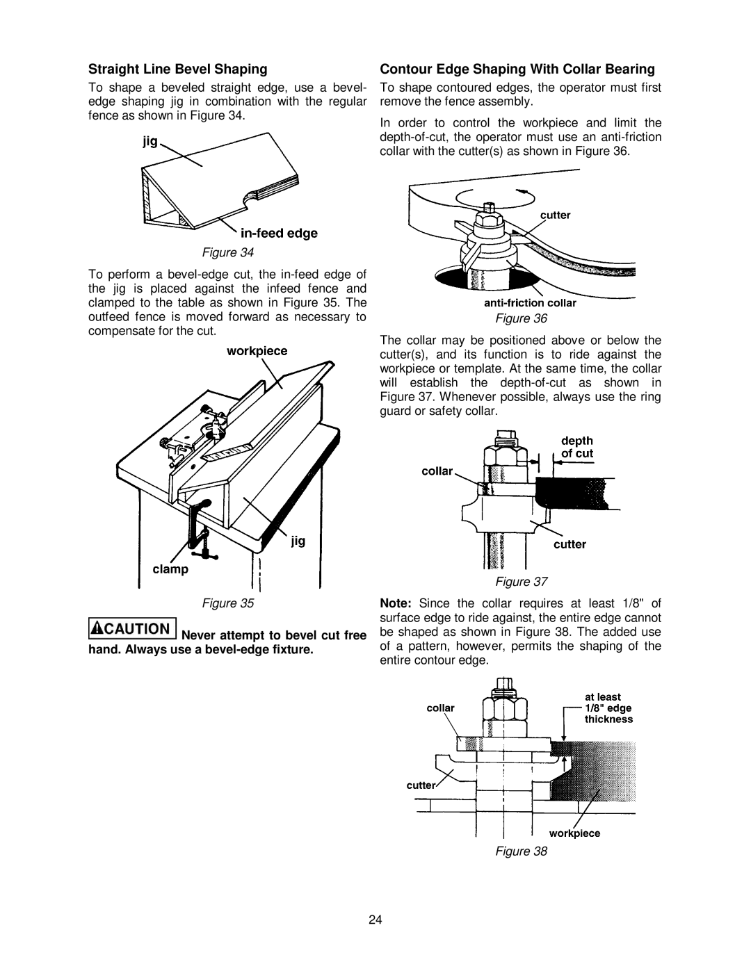 Powermatic PM2700 operating instructions Straight Line Bevel Shaping, Contour Edge Shaping With Collar Bearing 