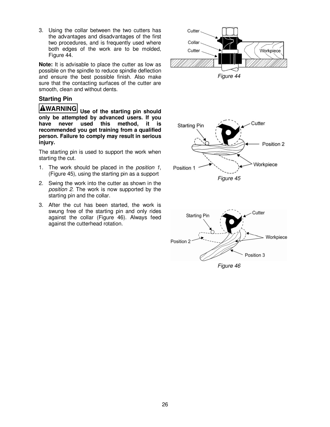 Powermatic PM2700 operating instructions Starting Pin 