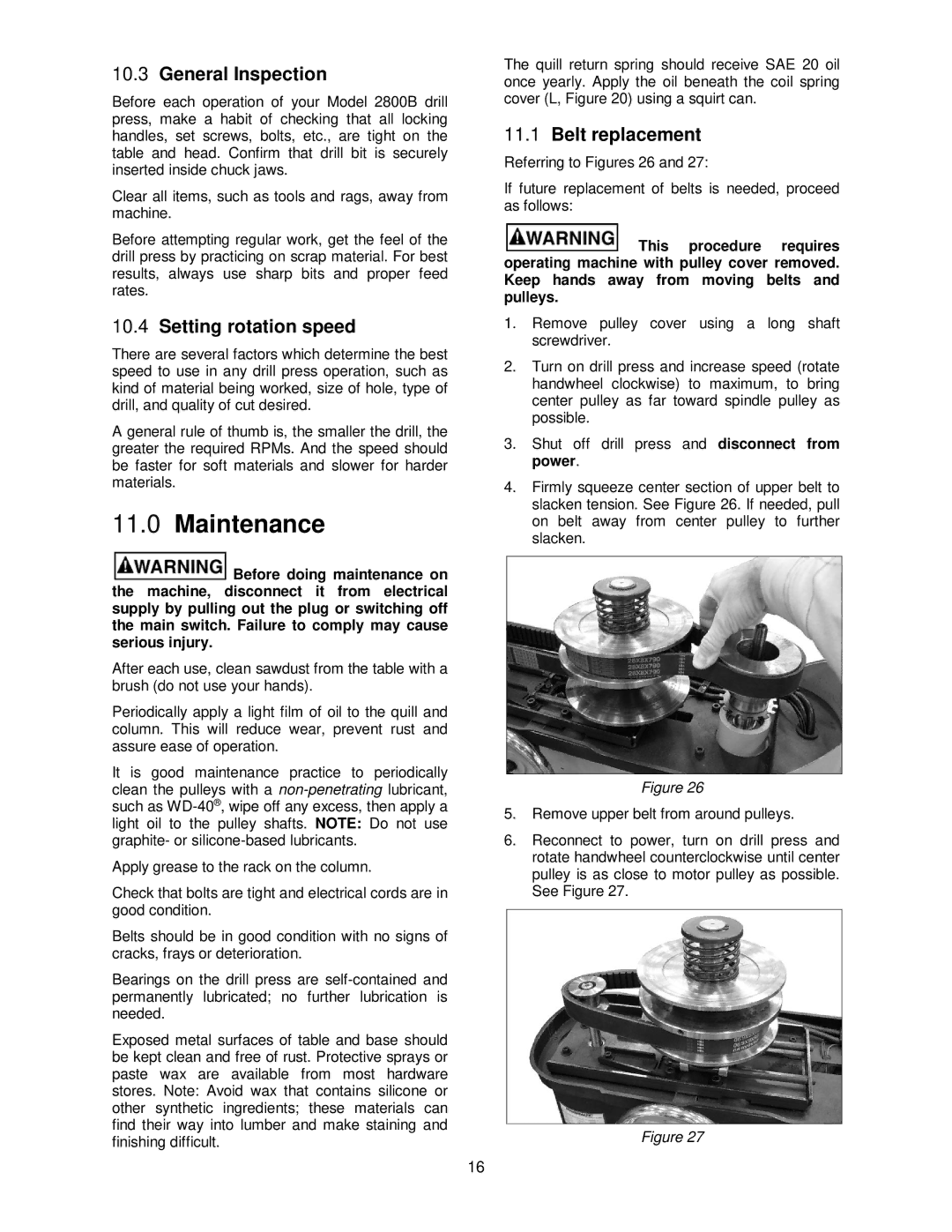 Powermatic PM2800B operating instructions Maintenance, General Inspection, Setting rotation speed, Belt replacement 