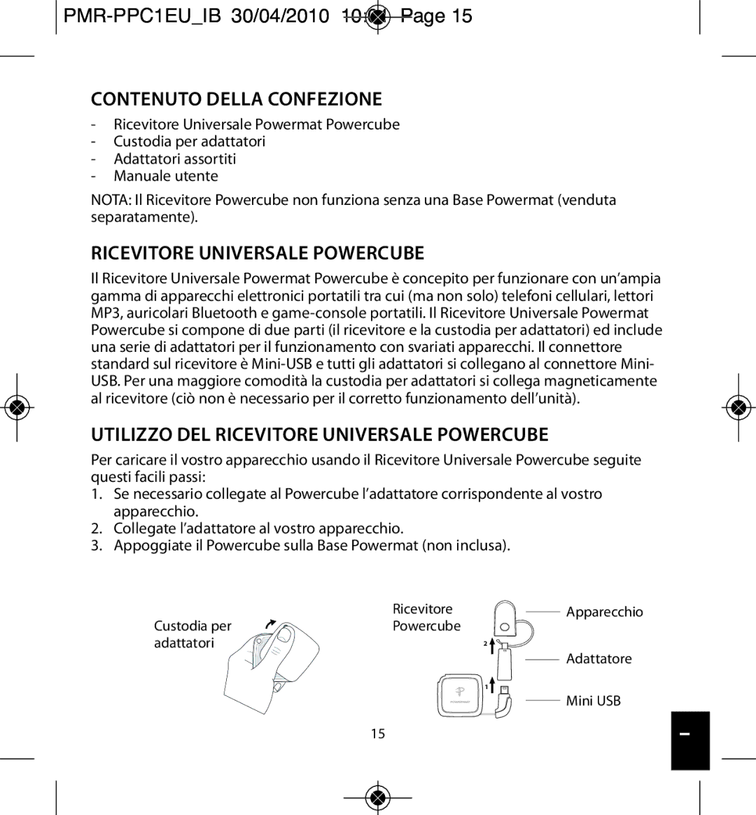 Powermatic PMR-PPC1EU_IB owner manual Contenuto Della Confezione, Ricevitore Universale Powercube 