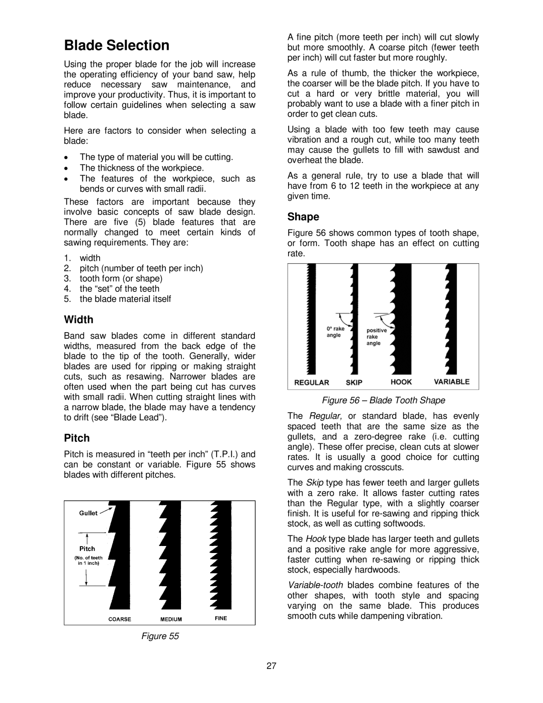 Powermatic PWBS-14CS operating instructions Blade Selection, Width, Pitch, Shape 