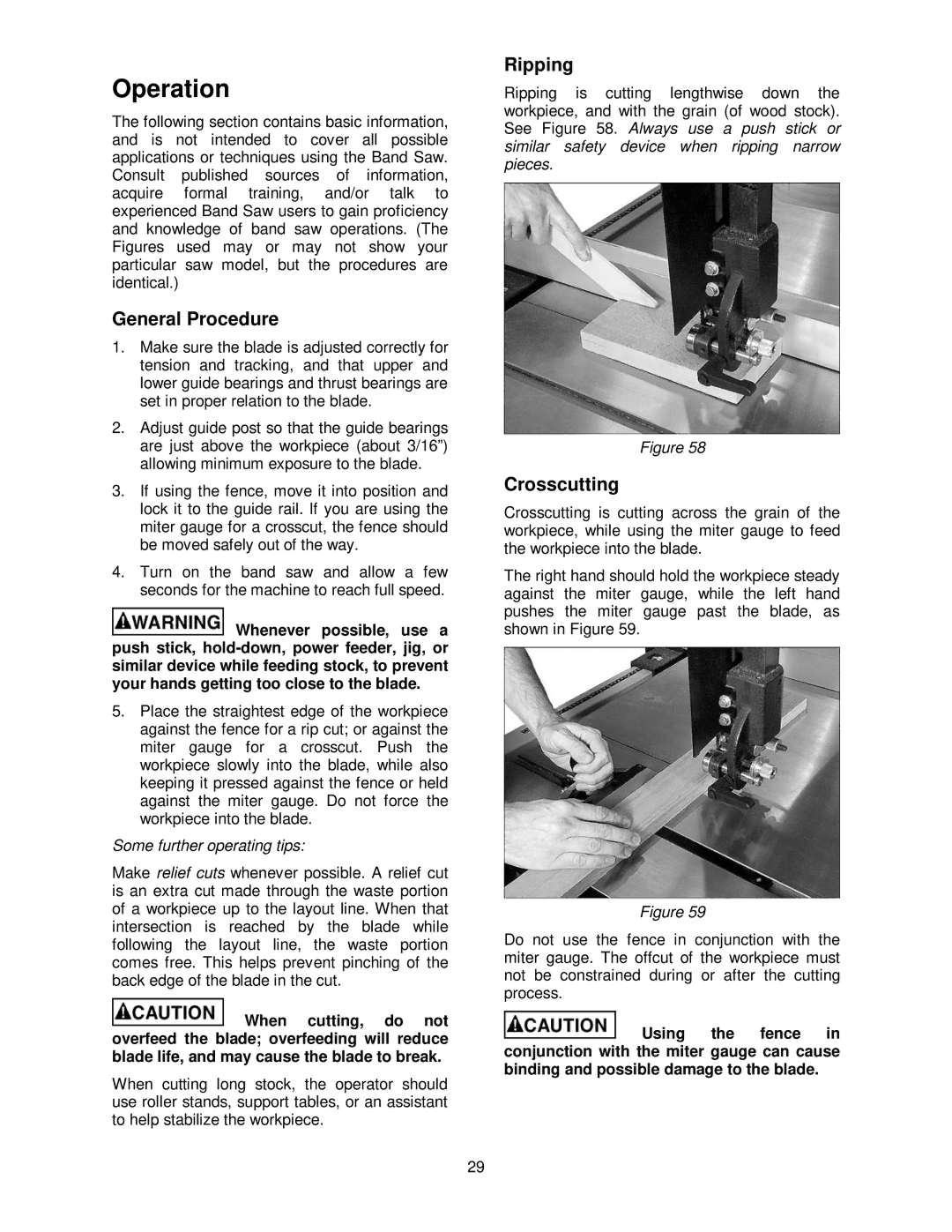 Powermatic PWBS-14CS Operation, General Procedure, Ripping, Crosscutting, Some further operating tips 