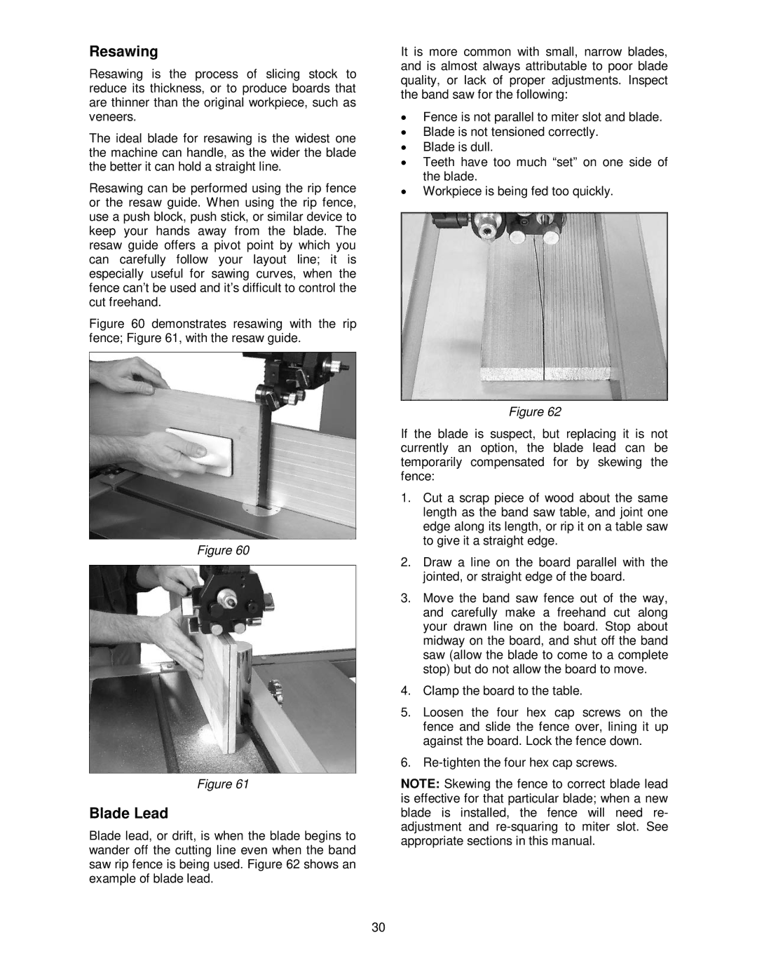 Powermatic PWBS-14CS operating instructions Resawing, Blade Lead 