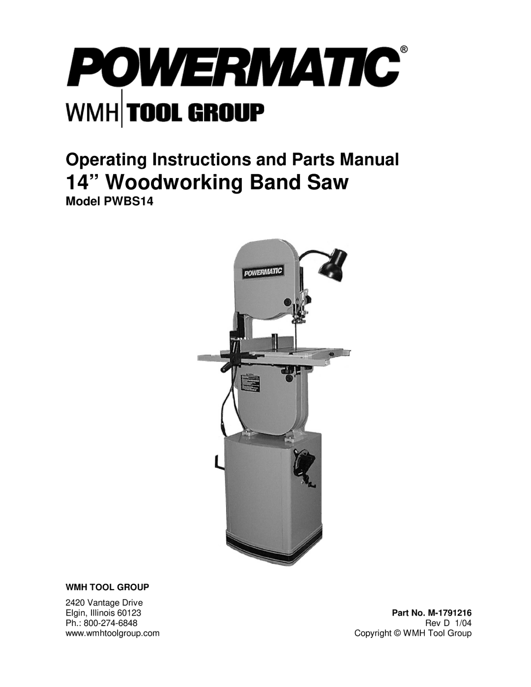 Powermatic operating instructions Woodworking Band Saw, Model PWBS14 