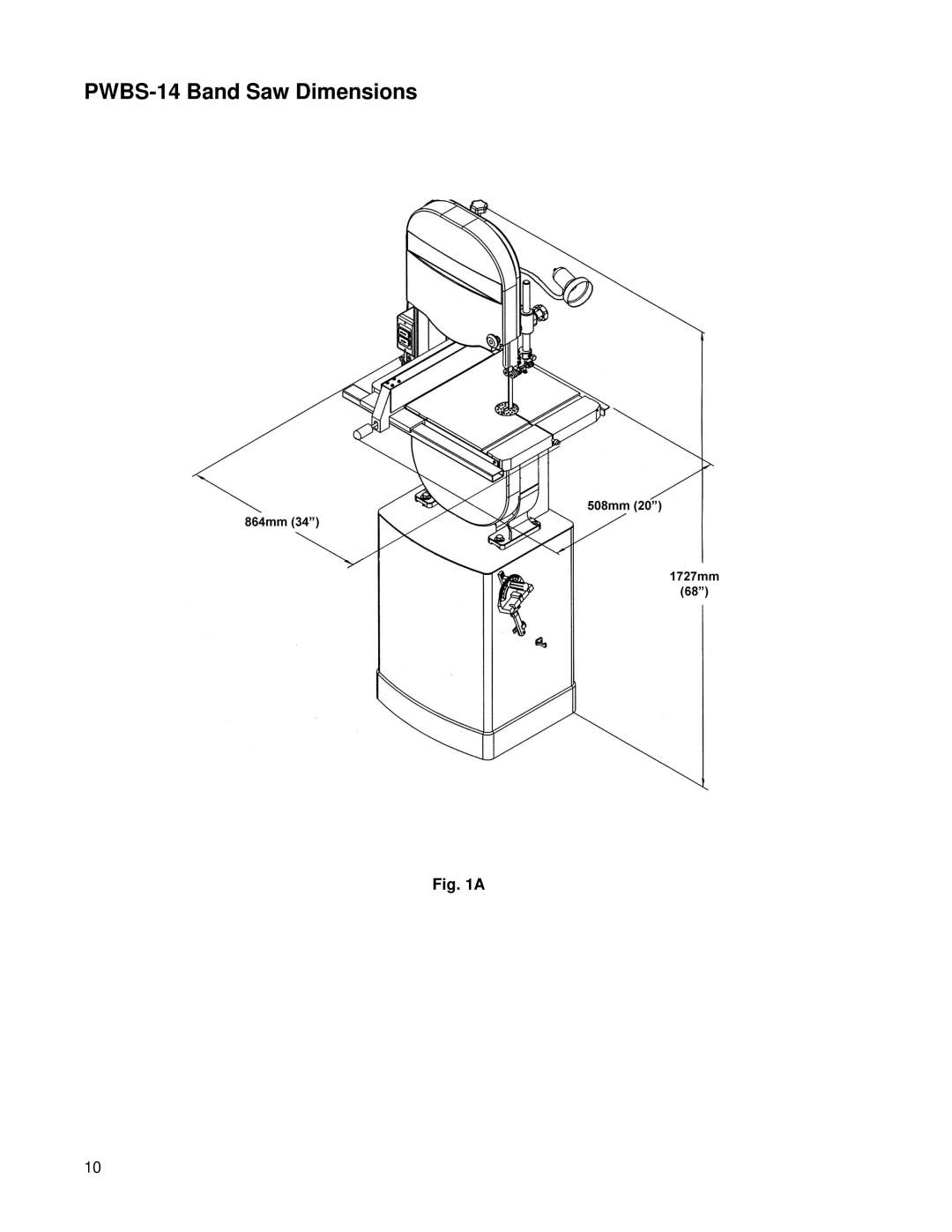 Powermatic PWBS14 operating instructions PWBS-14 Band Saw Dimensions 