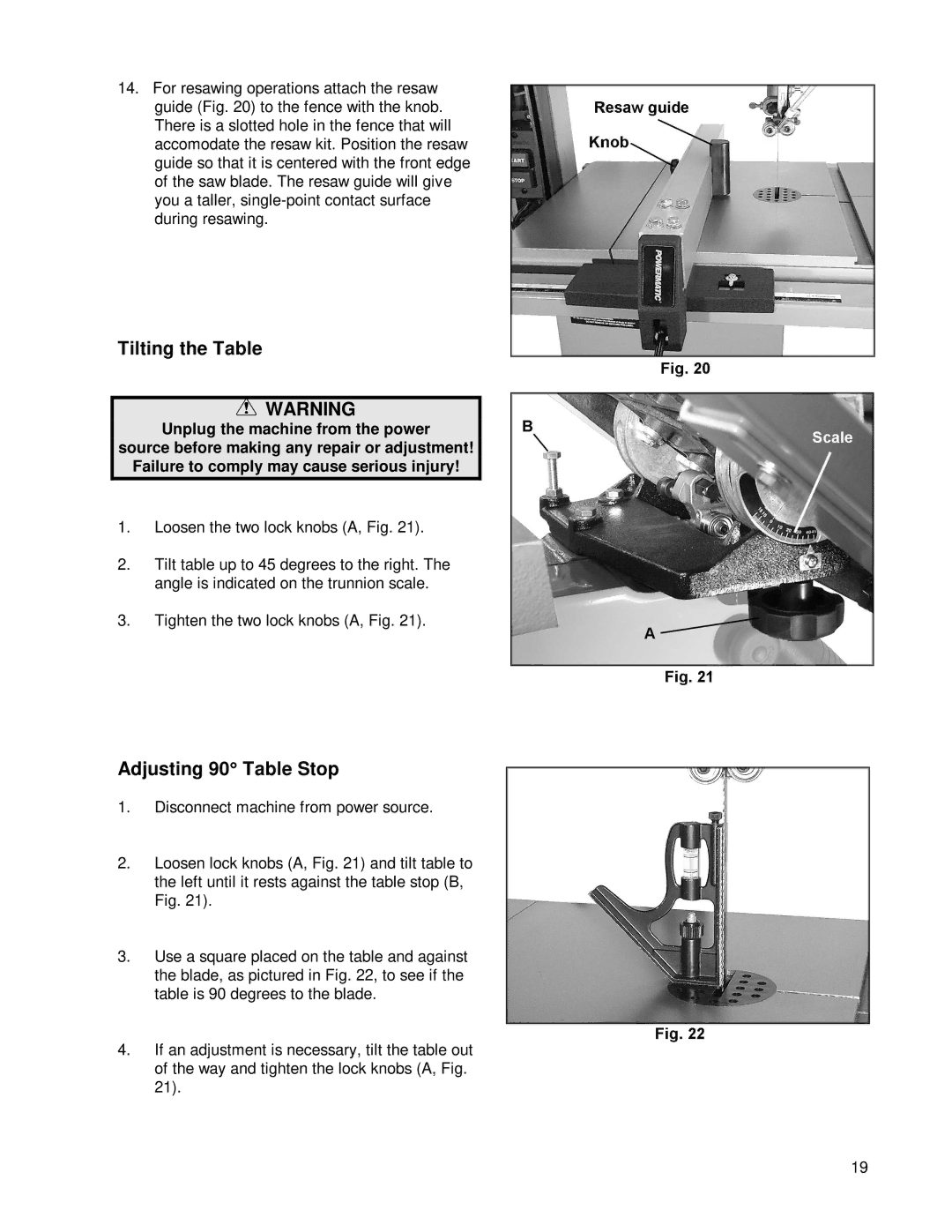 Powermatic PWBS14 operating instructions Tilting the Table, Adjusting 90 Table Stop 