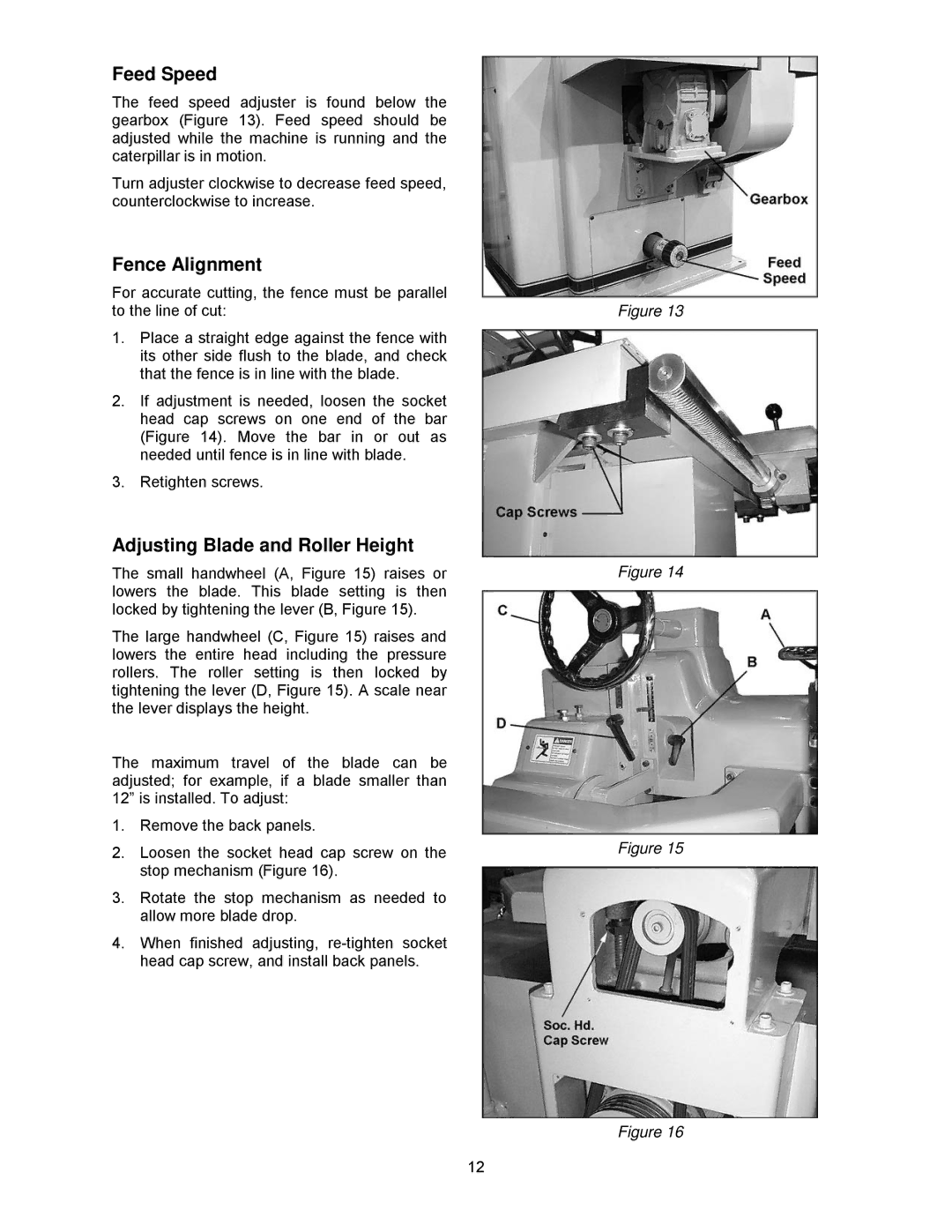 Powermatic SLR12 manual Feed Speed, Fence Alignment, Adjusting Blade and Roller Height 