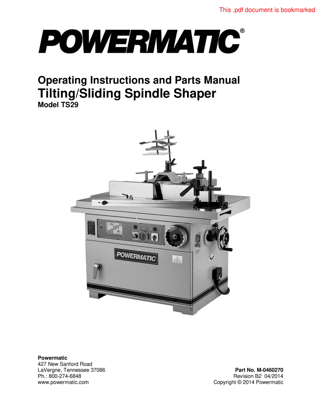 Powermatic TS29 operating instructions Tilting/Sliding Spindle Shaper 