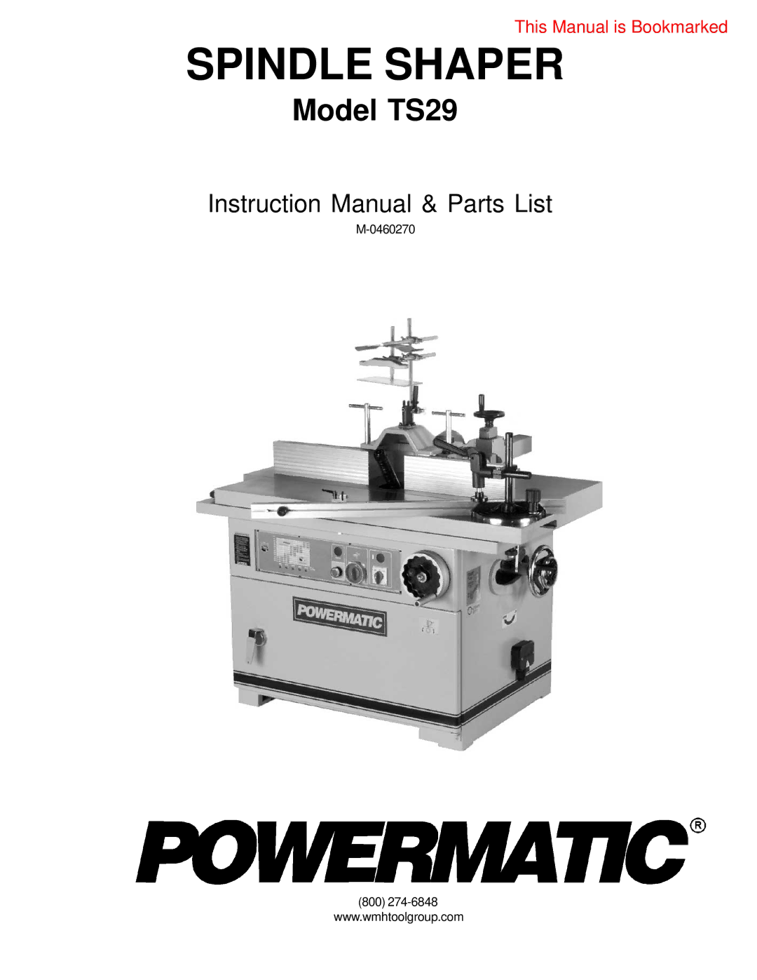 Powermatic TS29 instruction manual Spindle Shaper 