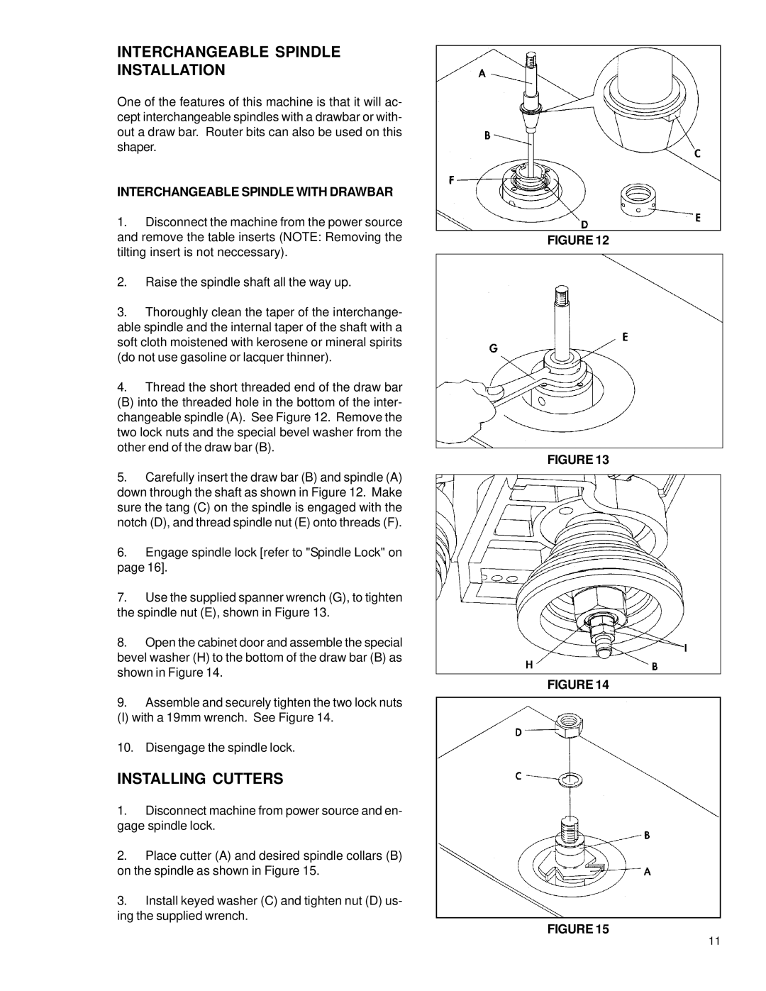 Powermatic TS29 instruction manual Interchangeable Spindle Installation, Installing Cutters 