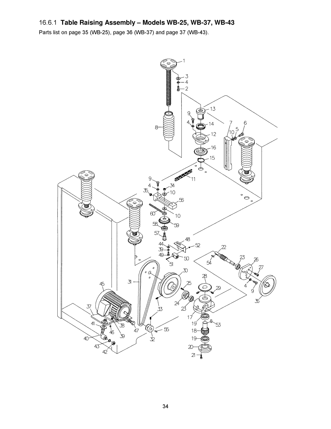 Powermatic operating instructions Table Raising Assembly Models WB-25, WB-37, WB-43 