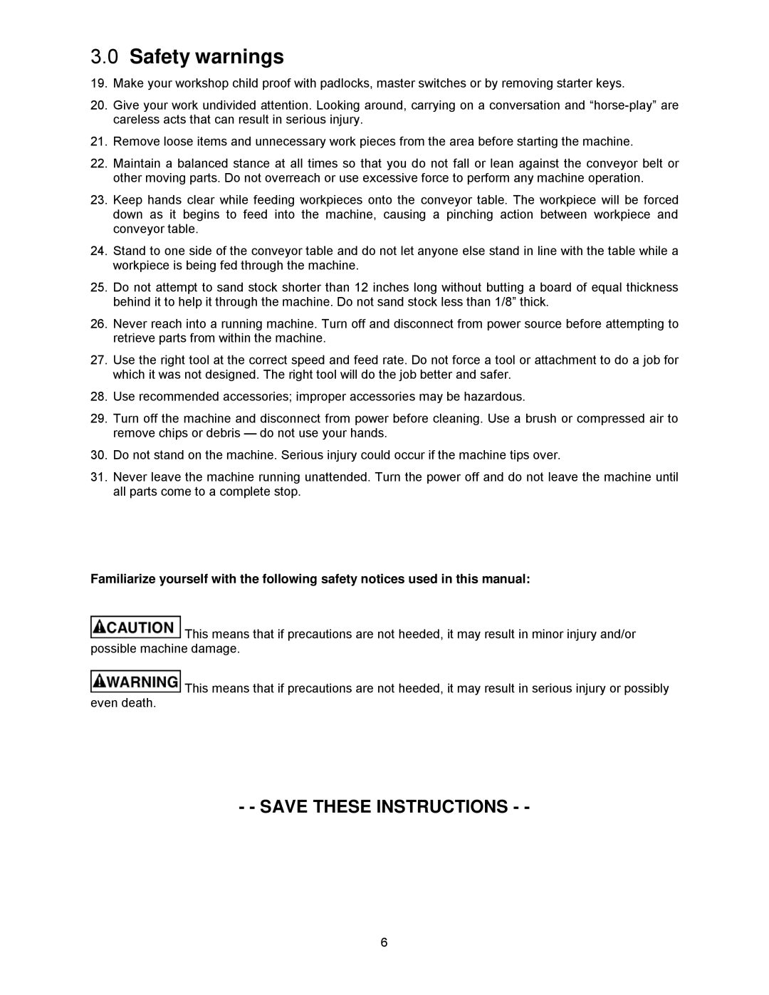 Powermatic WB-37, WB-25, WB-43 operating instructions Safety warnings 