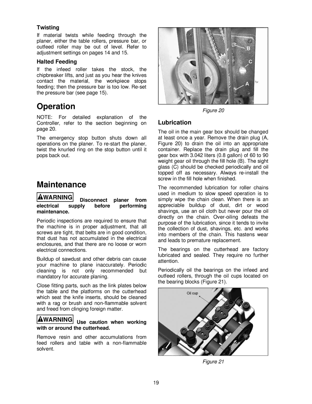 Powermatic WP2510 operating instructions Operation, Maintenance, Lubrication 