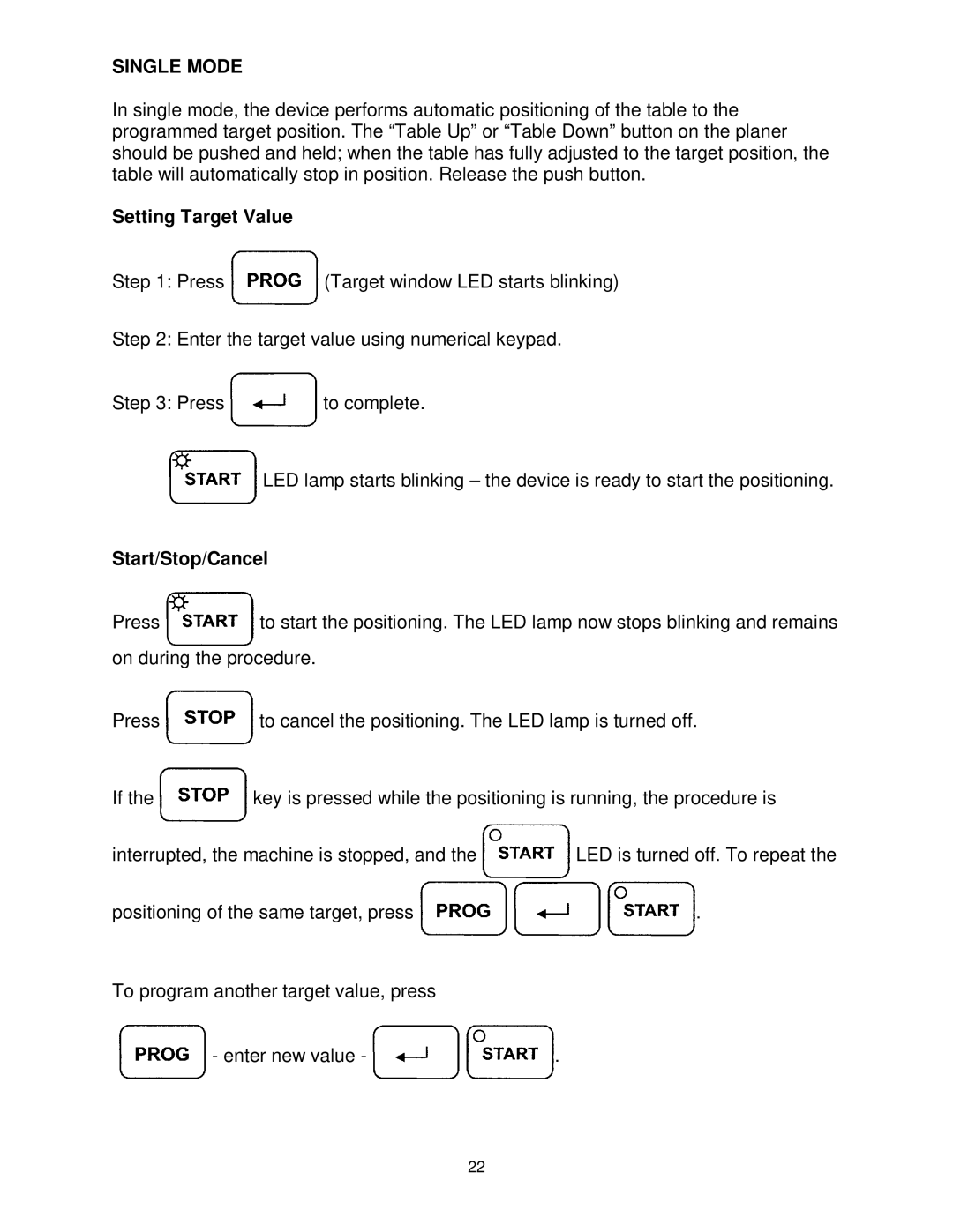 Powermatic WP2510 operating instructions Setting Target Value, Start/Stop/Cancel 