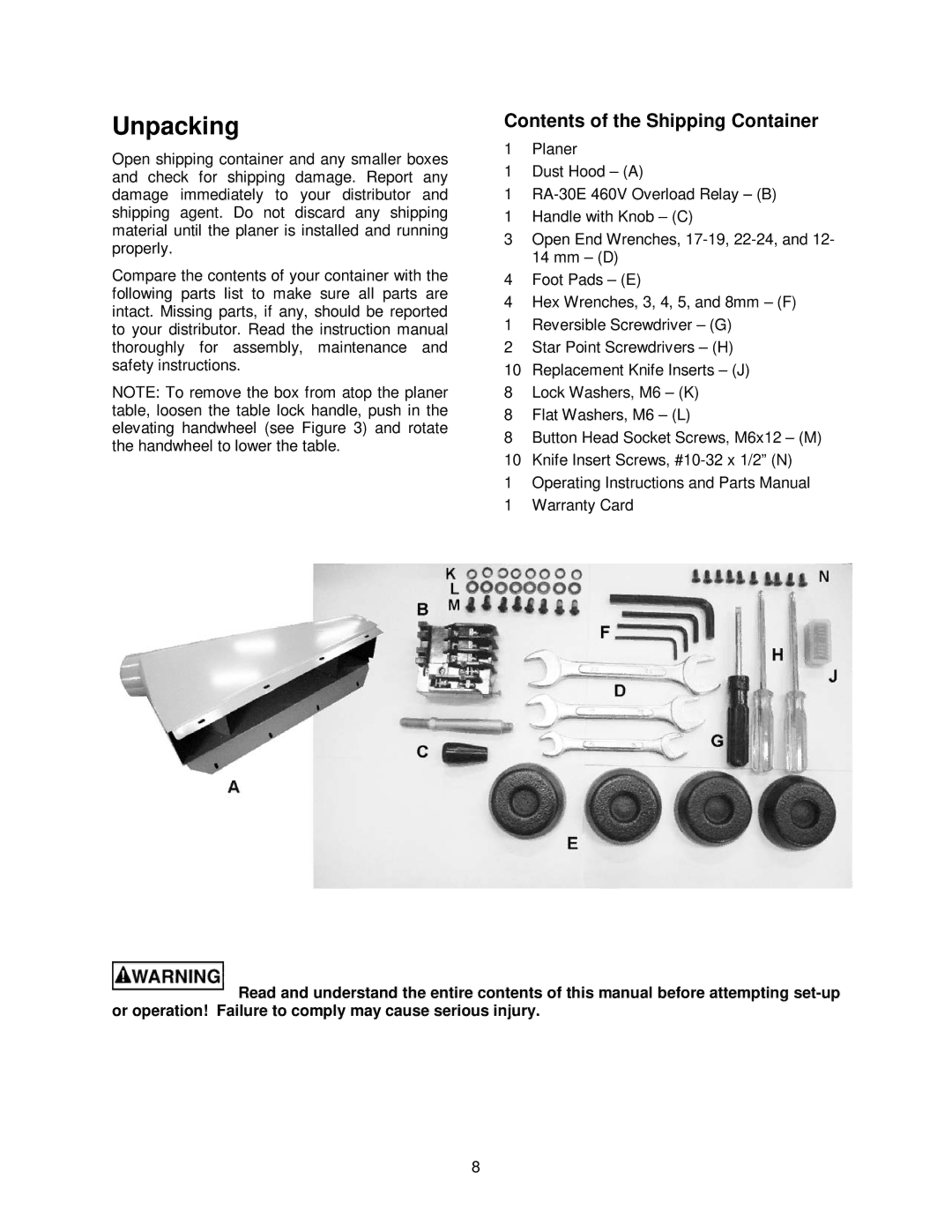 Powermatic WP2510 operating instructions Unpacking, Contents of the Shipping Container 