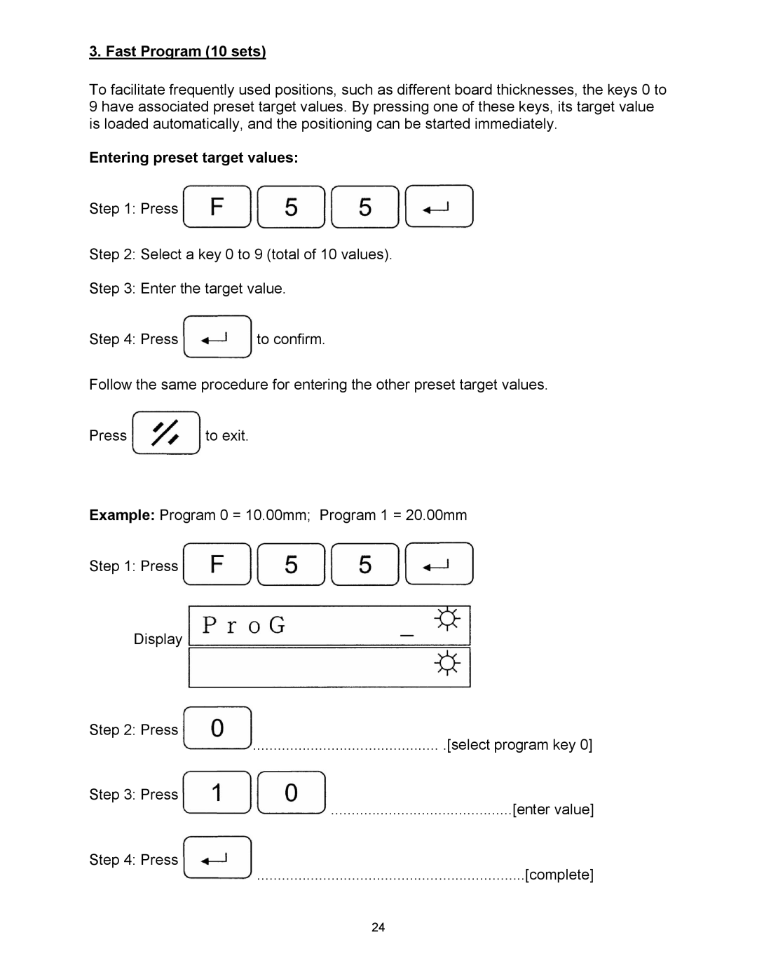 Powermatic WP2510 operating instructions Fast Program 10 sets, Entering preset target values 