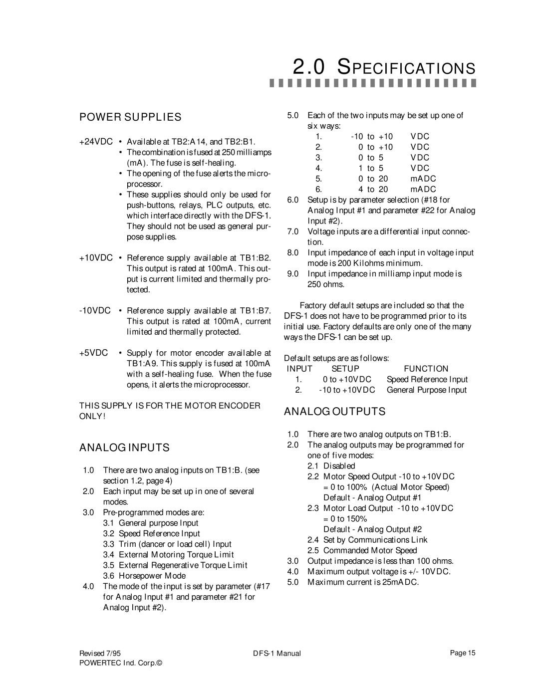 PowerTec DFS-1 manual Power Supplies, This Supply is for the Motor Encoder only, Vdc, Input Setup Function 