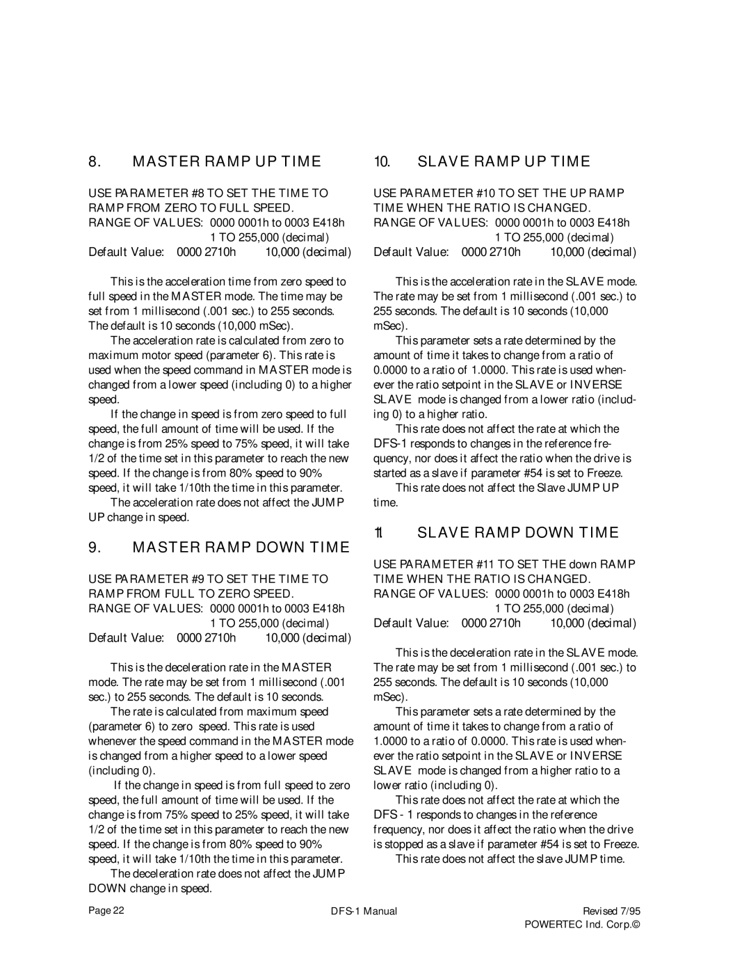 PowerTec DFS-1 manual Master Ramp UP Time, Master Ramp Down Time, Slave Ramp UP Time, Slave Ramp Down Time 