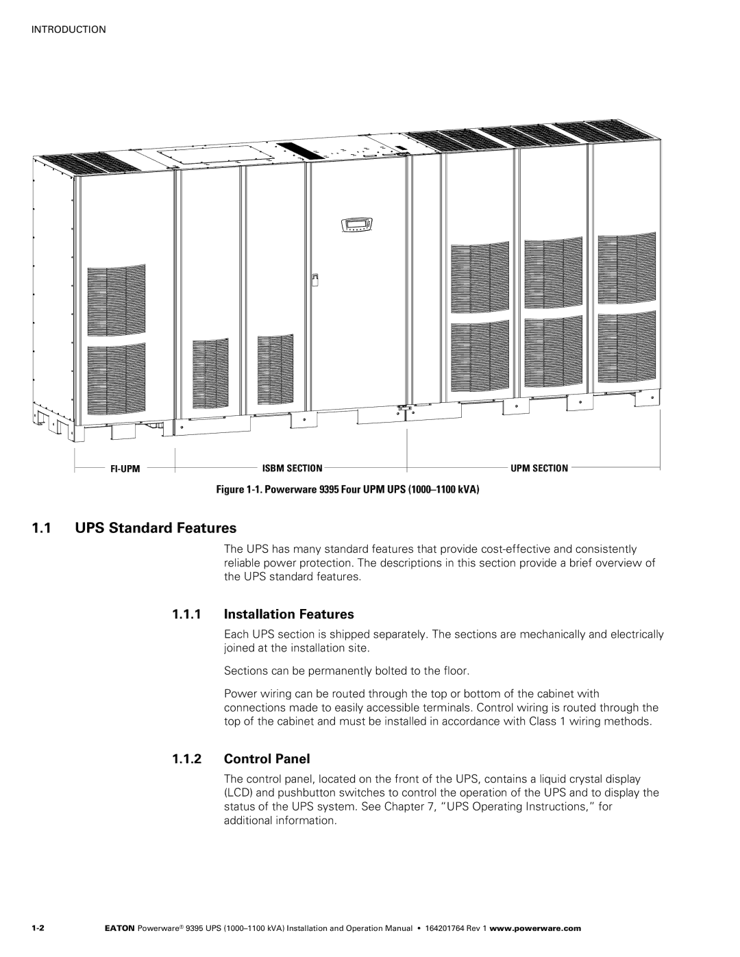 Powerware 10001100 kVA operation manual UPS Standard Features, Installation Features, Control Panel 