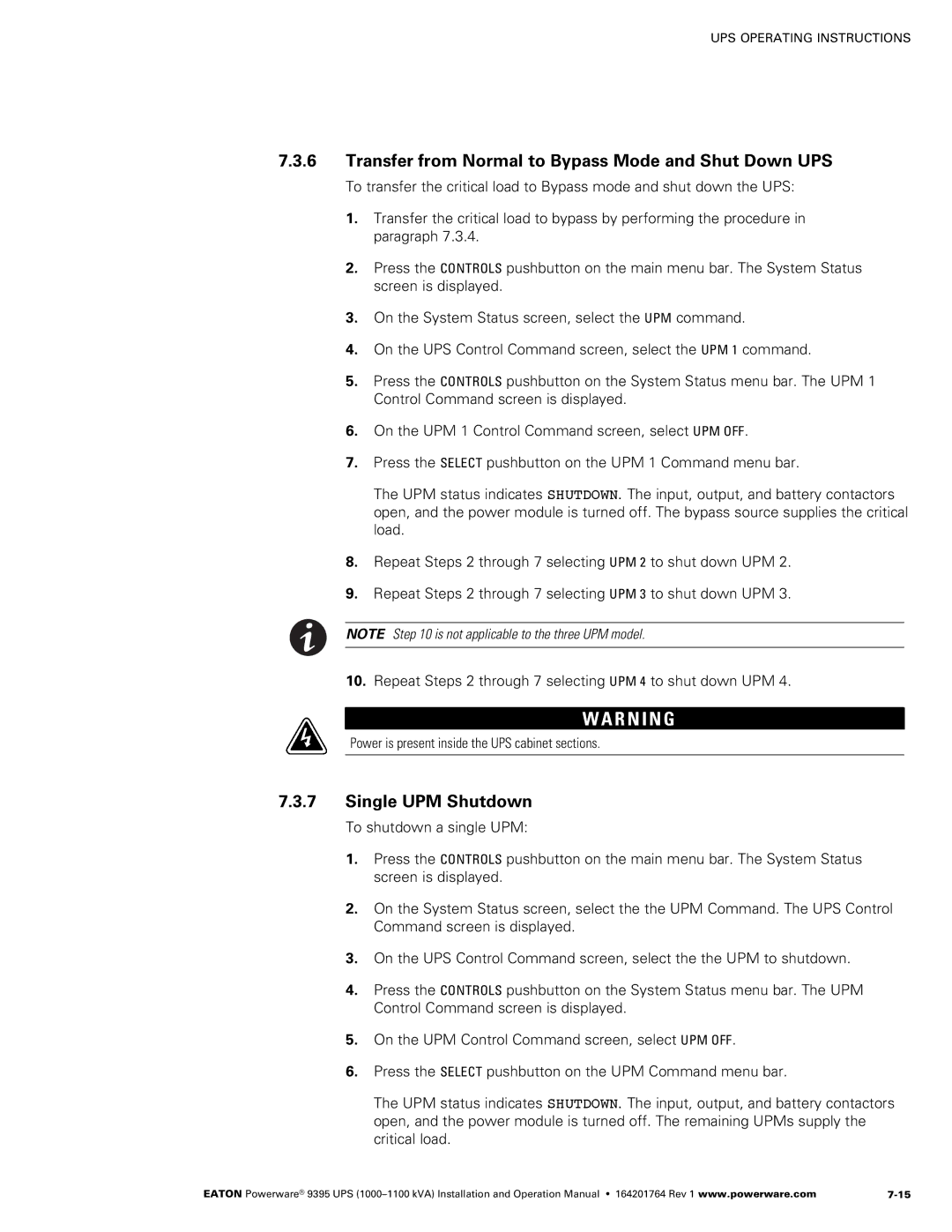 Powerware 10001100 kVA operation manual Transfer from Normal to Bypass Mode and Shut Down UPS, Single UPM Shutdown 