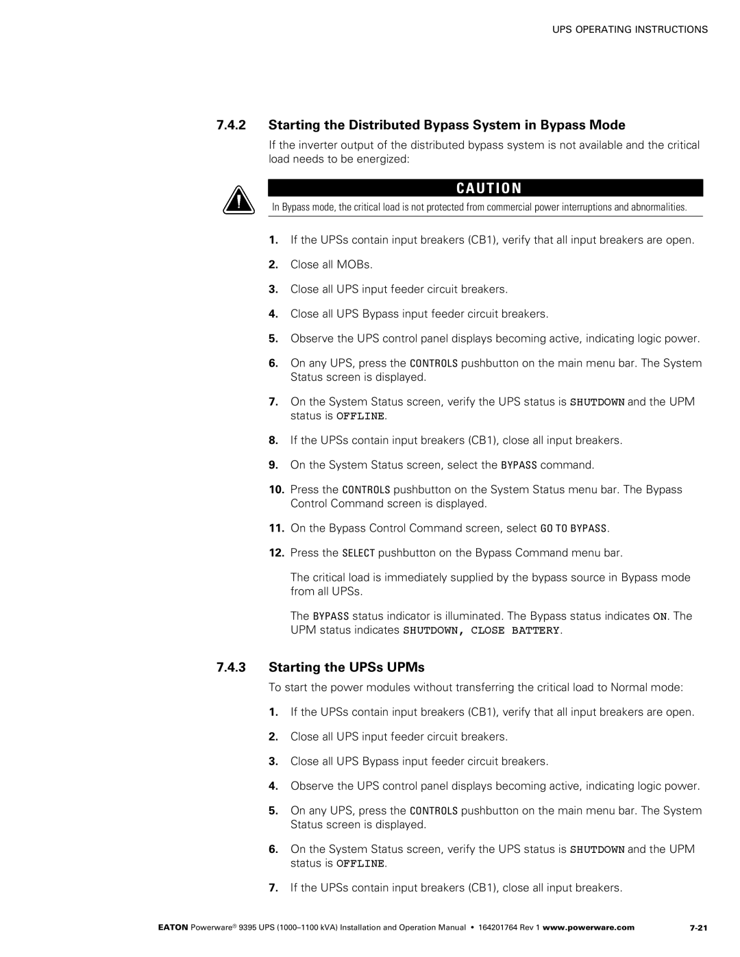 Powerware 10001100 kVA operation manual Starting the Distributed Bypass System in Bypass Mode, Starting the UPSs UPMs 