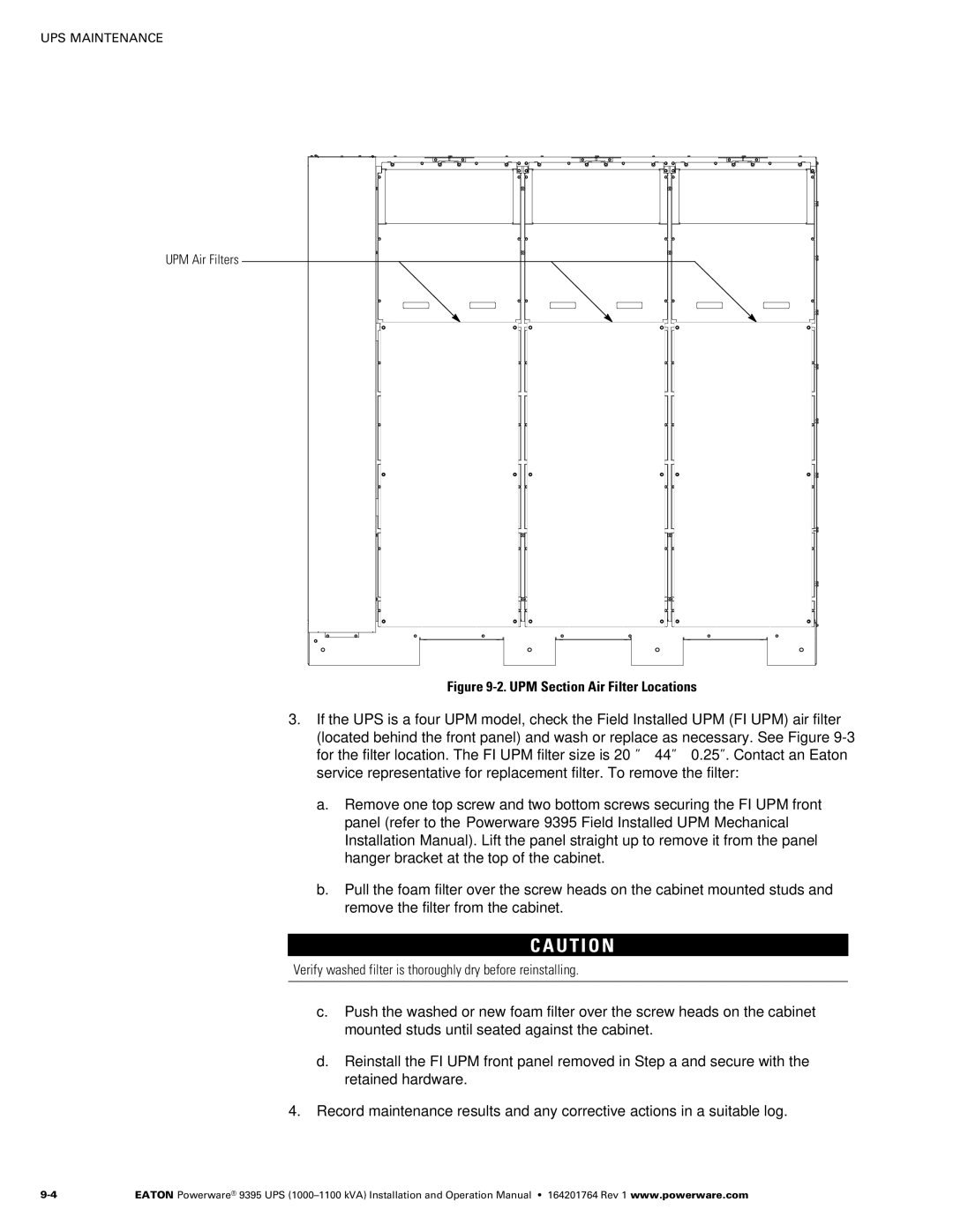 Powerware 10001100 kVA operation manual Verify washed filter is thoroughly dry before reinstalling, UPM Air Filters 