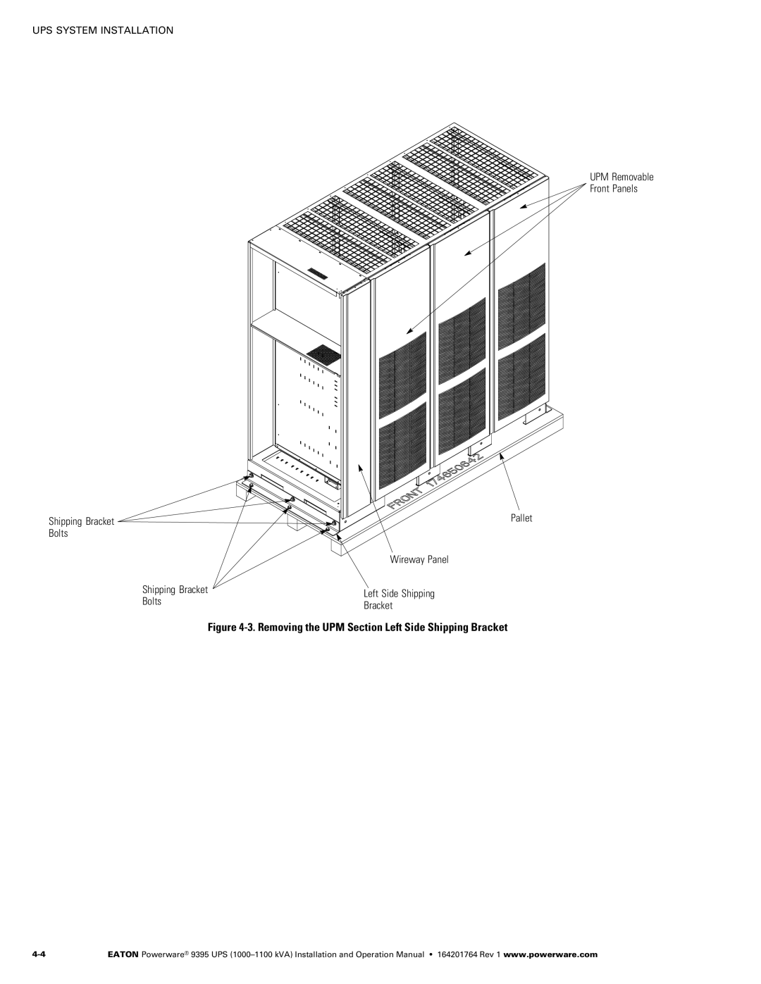 Powerware 10001100 kVA operation manual Removing the UPM Section Left Side Shipping Bracket, Bolts 