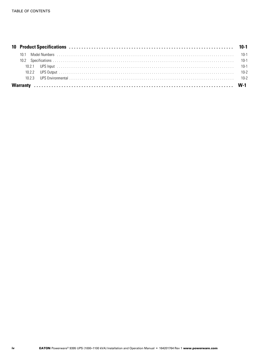 Powerware 10001100 kVA operation manual Product Specifications 10−1 10.1, UPS Input 10−1 10.2.2 UPS Output 10−2 10.2.3 