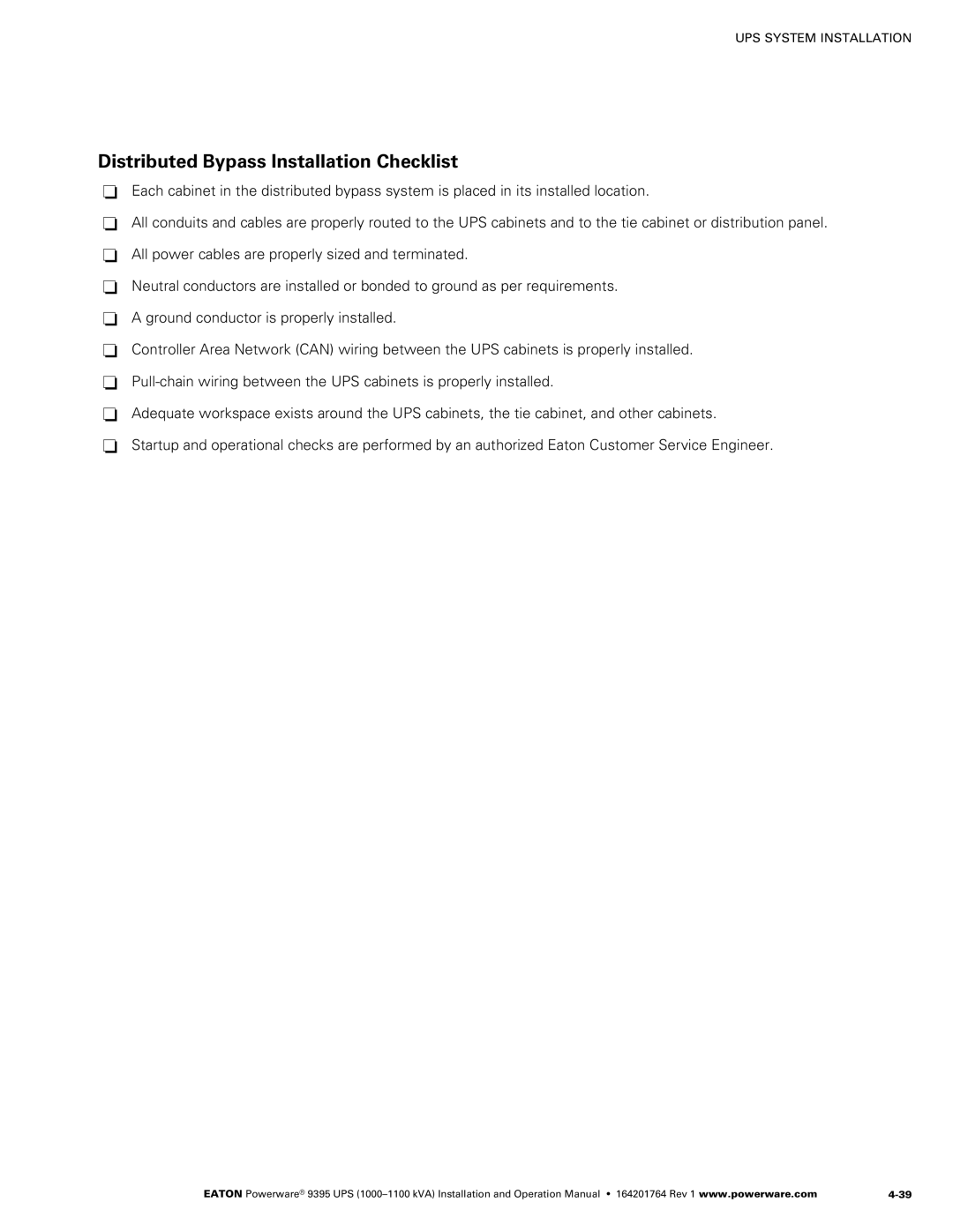 Powerware 10001100 kVA operation manual Distributed Bypass Installation Checklist 