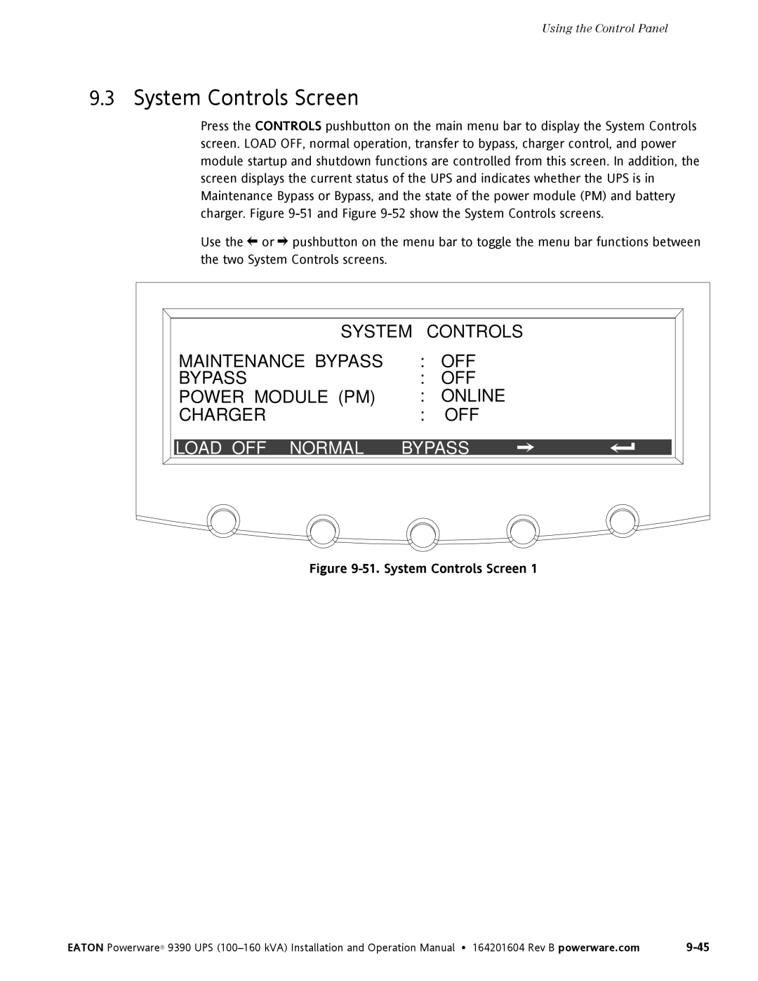 Powerware 100160 kVA manual System Controls Screen, Load OFF Normal Bypass 